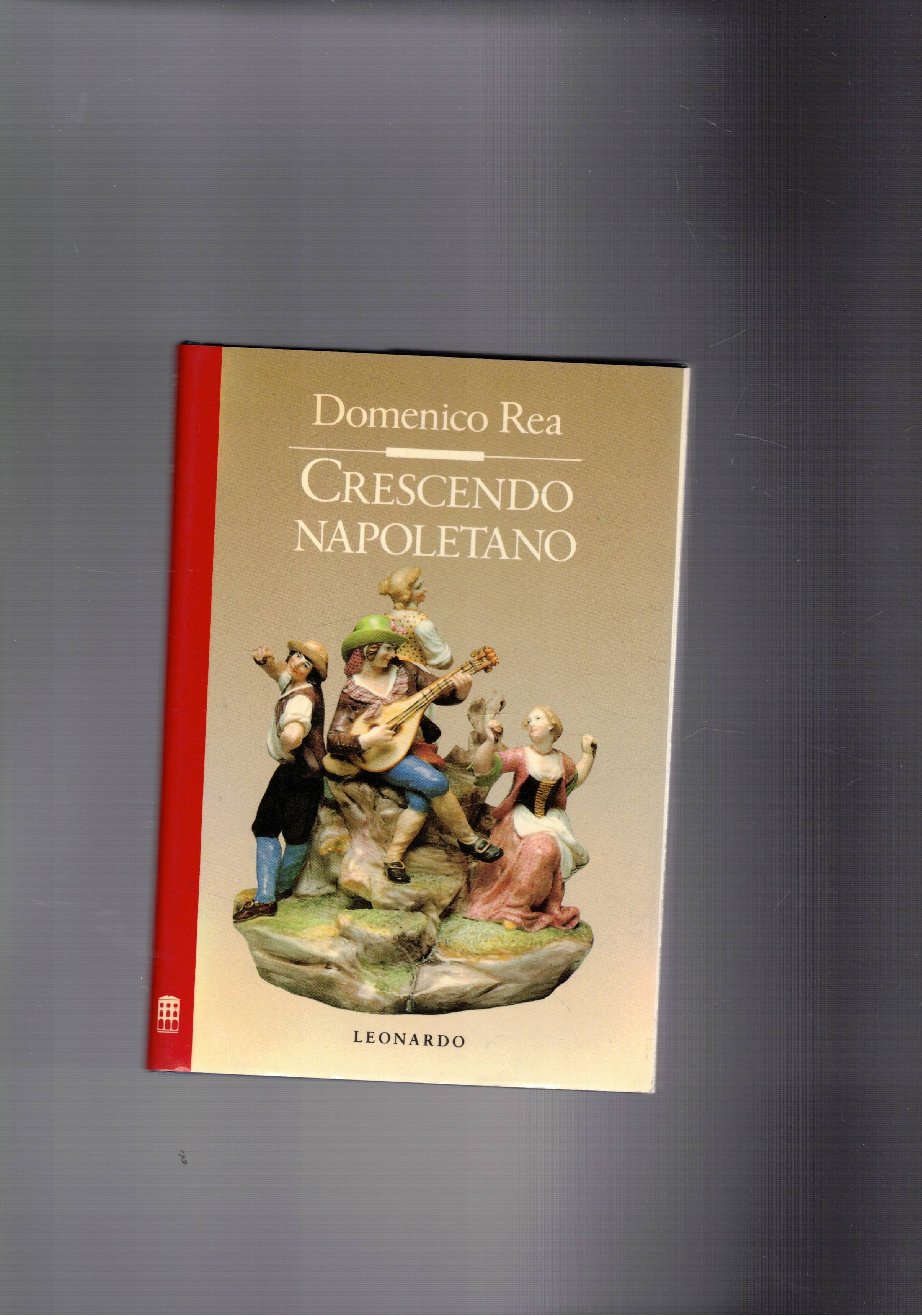 Crescendo napoletano. Prima edizione.