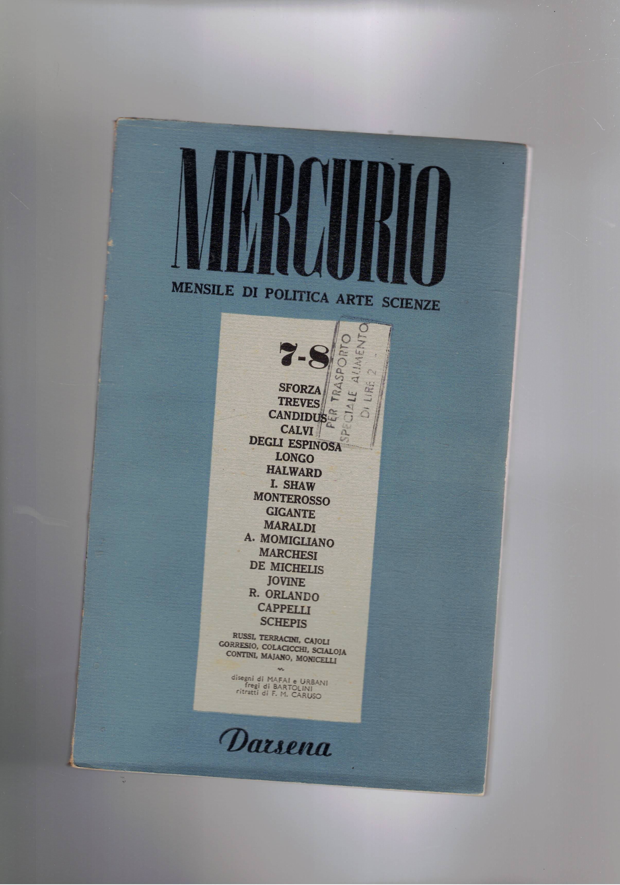 Criterio, mensile di coltura società e politica. Disponiamo di tutto …