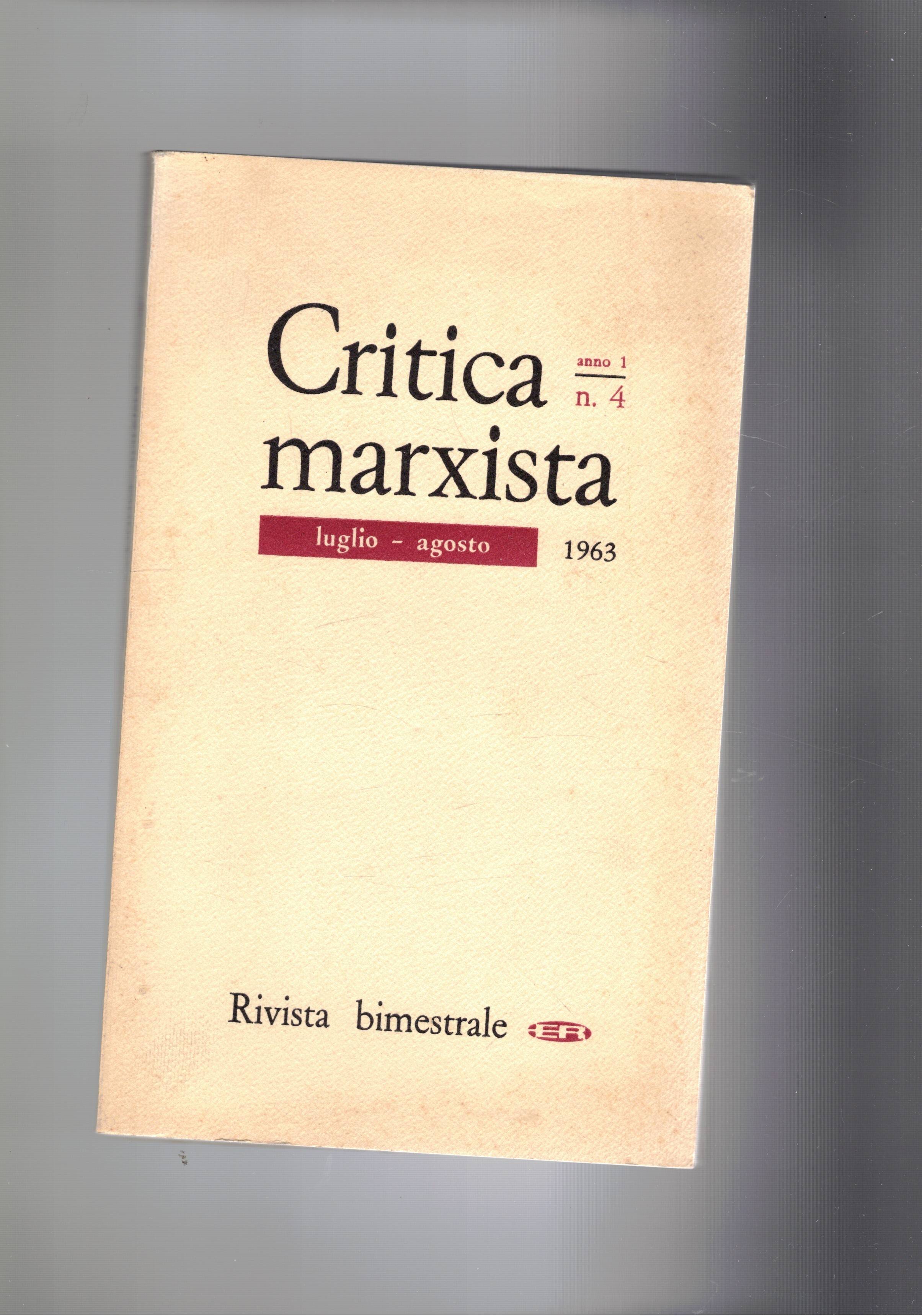Critica marxista bimestrale lug-ago 1963. Problemi dei dibattiti tra i …