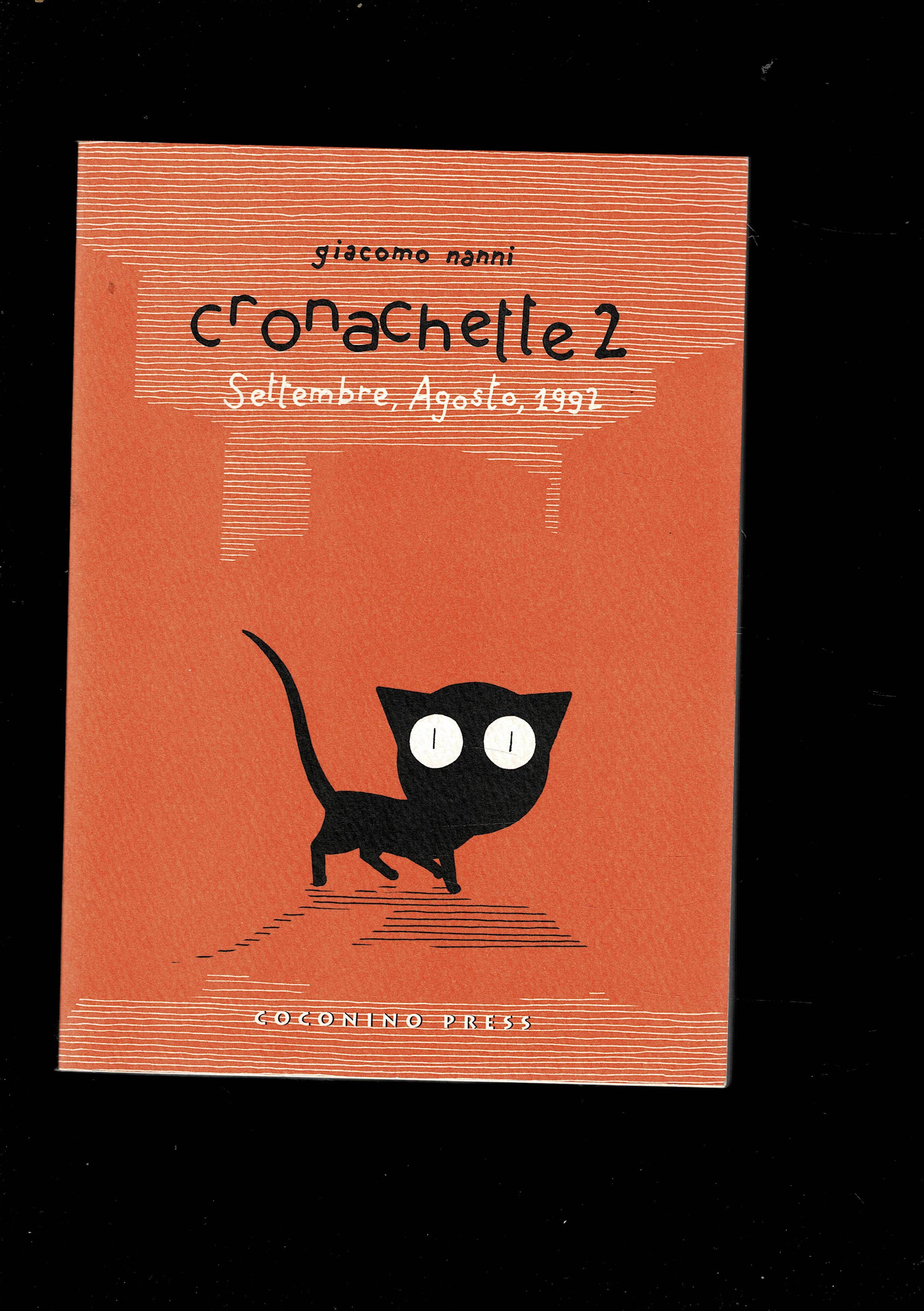 Cronachette 2. Settembre, Agosto 1992.