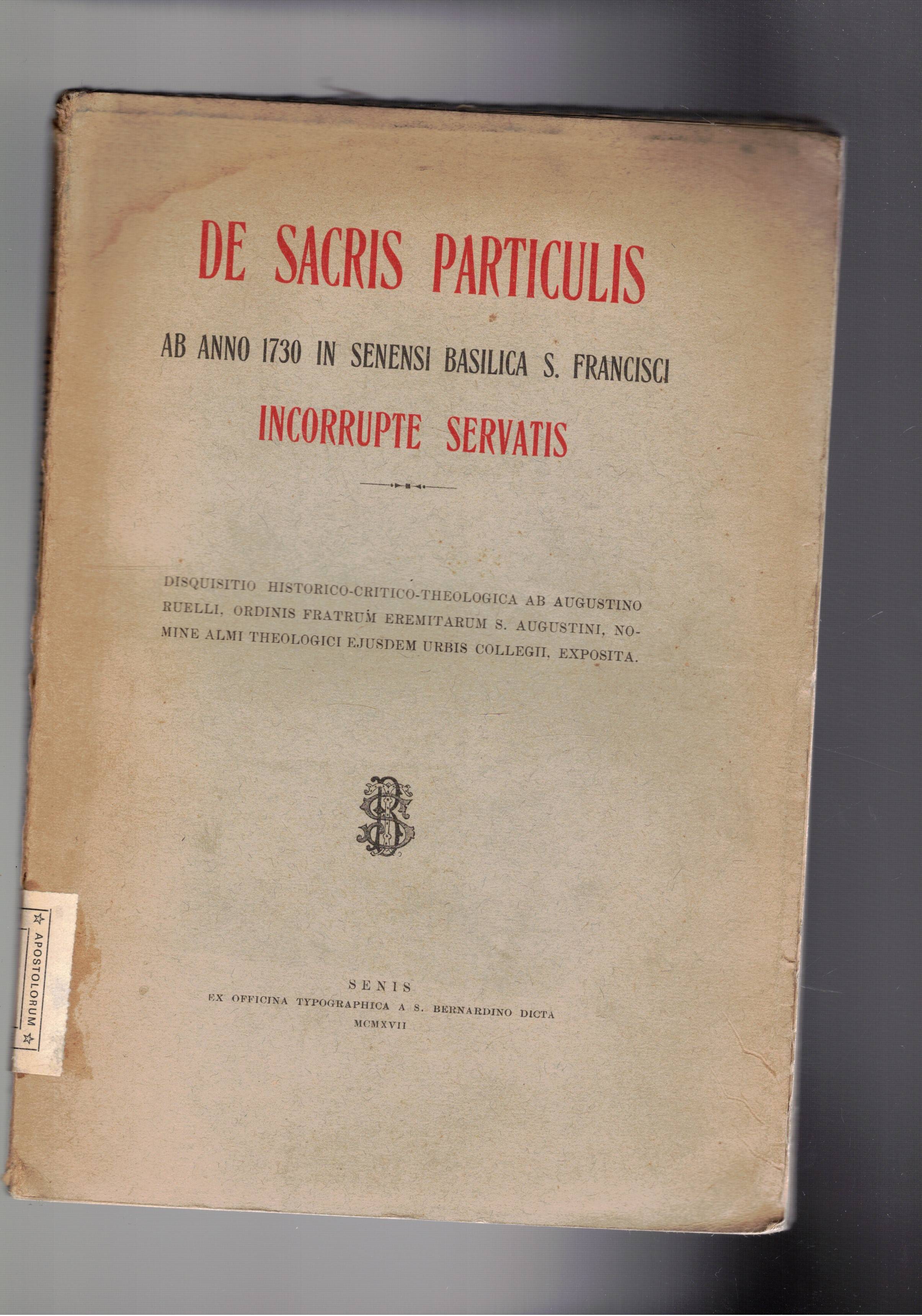 De sacris particulis ab anno 1730 in senensi basilica S. …