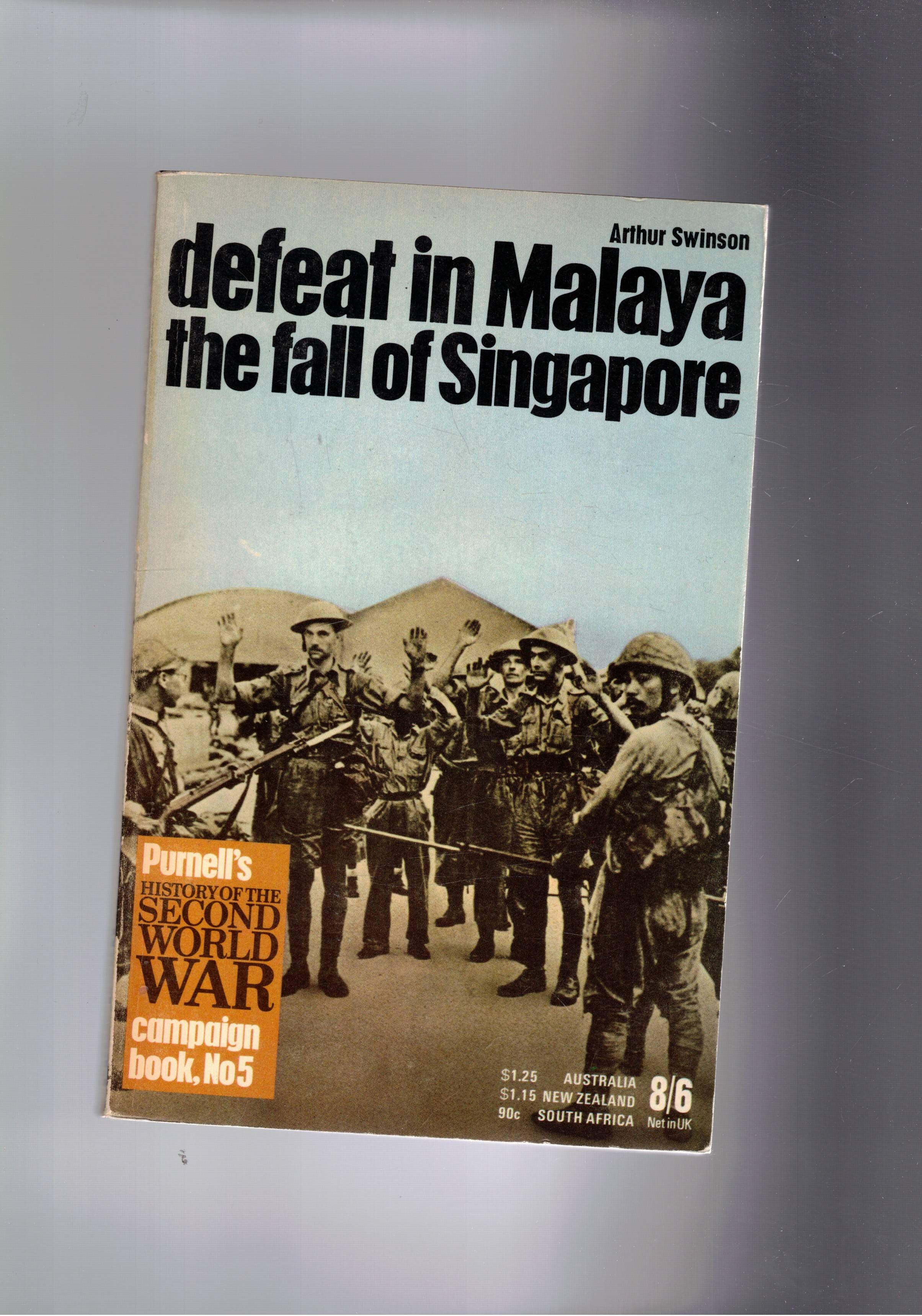 Defeat in Malaya the fall of Singapore. n° 5 del …