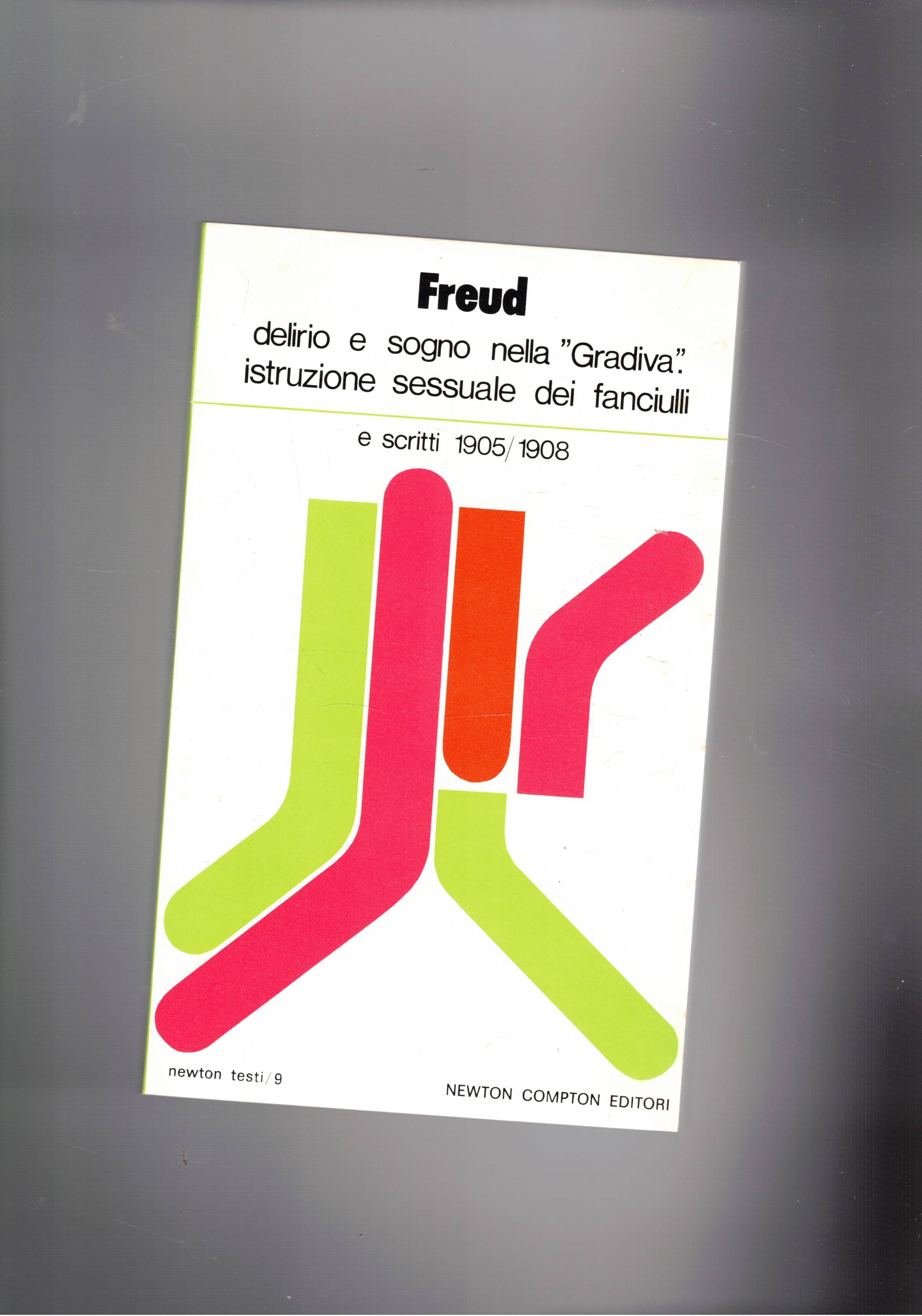Delirio e sogno nella "gradiva" istruzione sessuale dei fanciulli e …