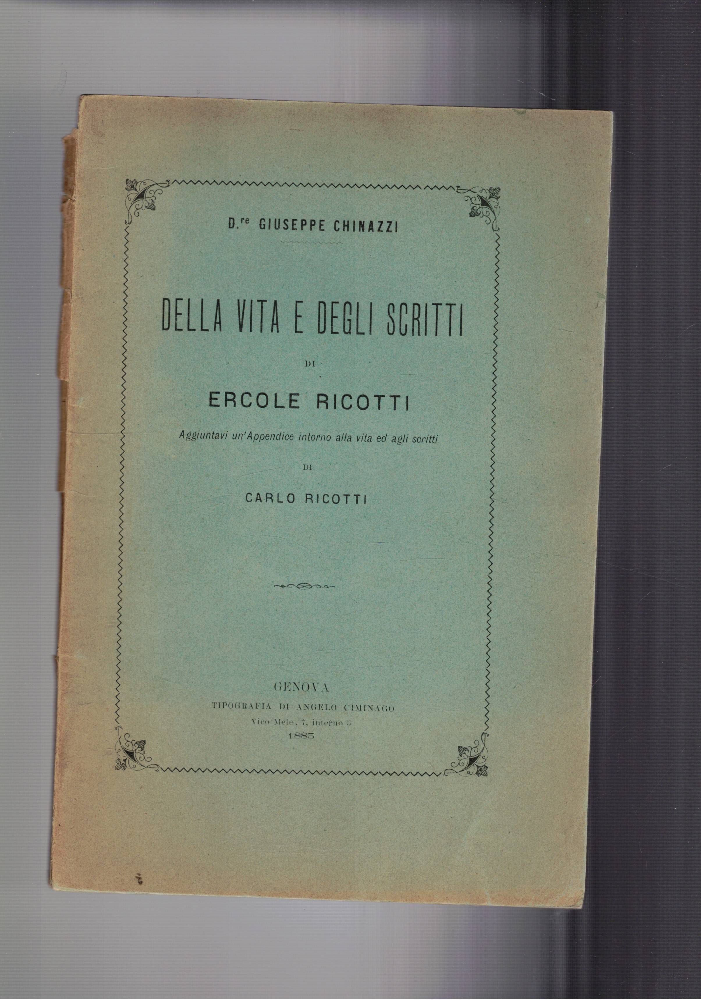 Della vita e degli scritti di Ercole Ricotti. Aggiuntavi un'appendice …