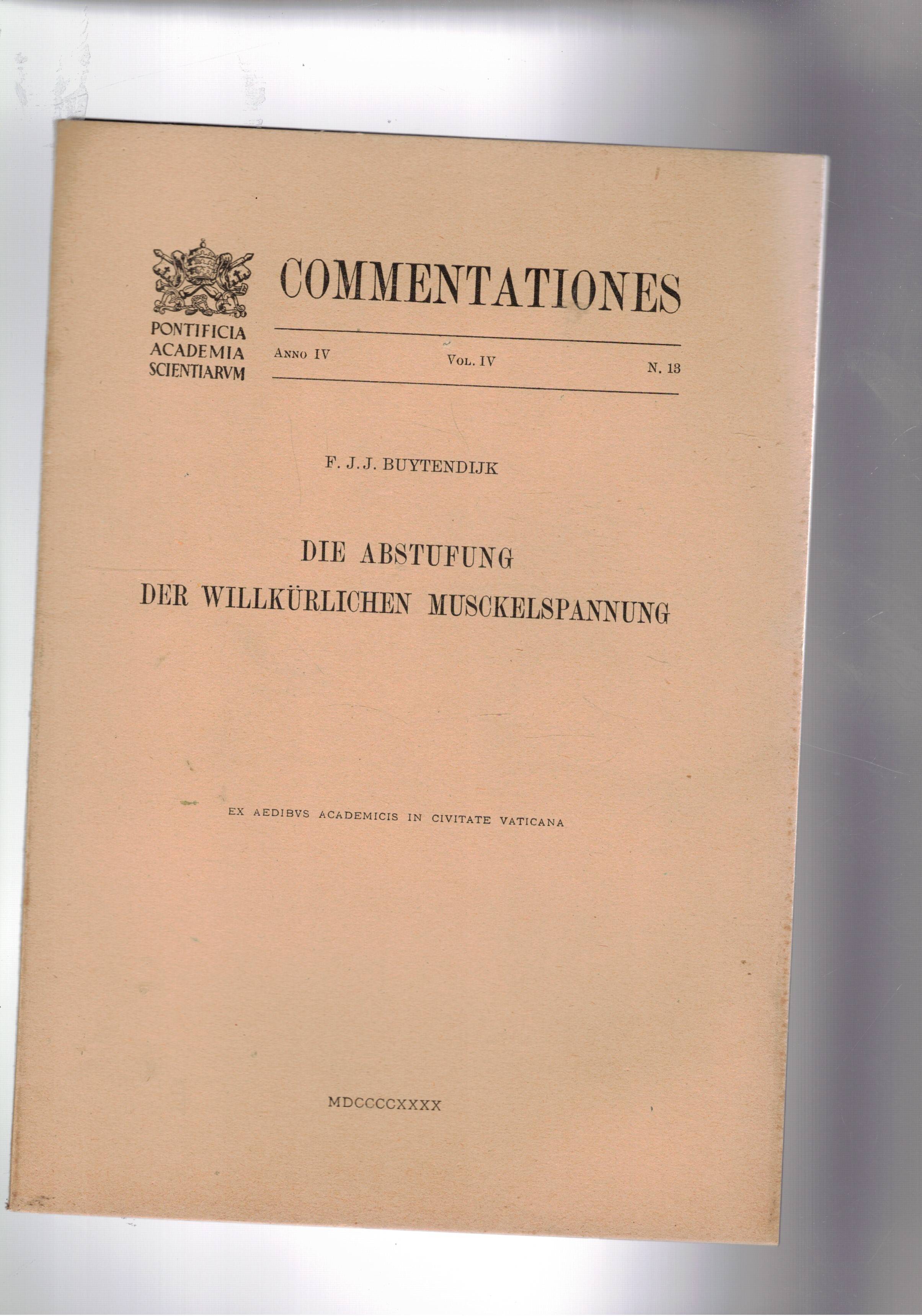Die abstufung der willkürlichen muskelspannung. n° 13 anno IV von …