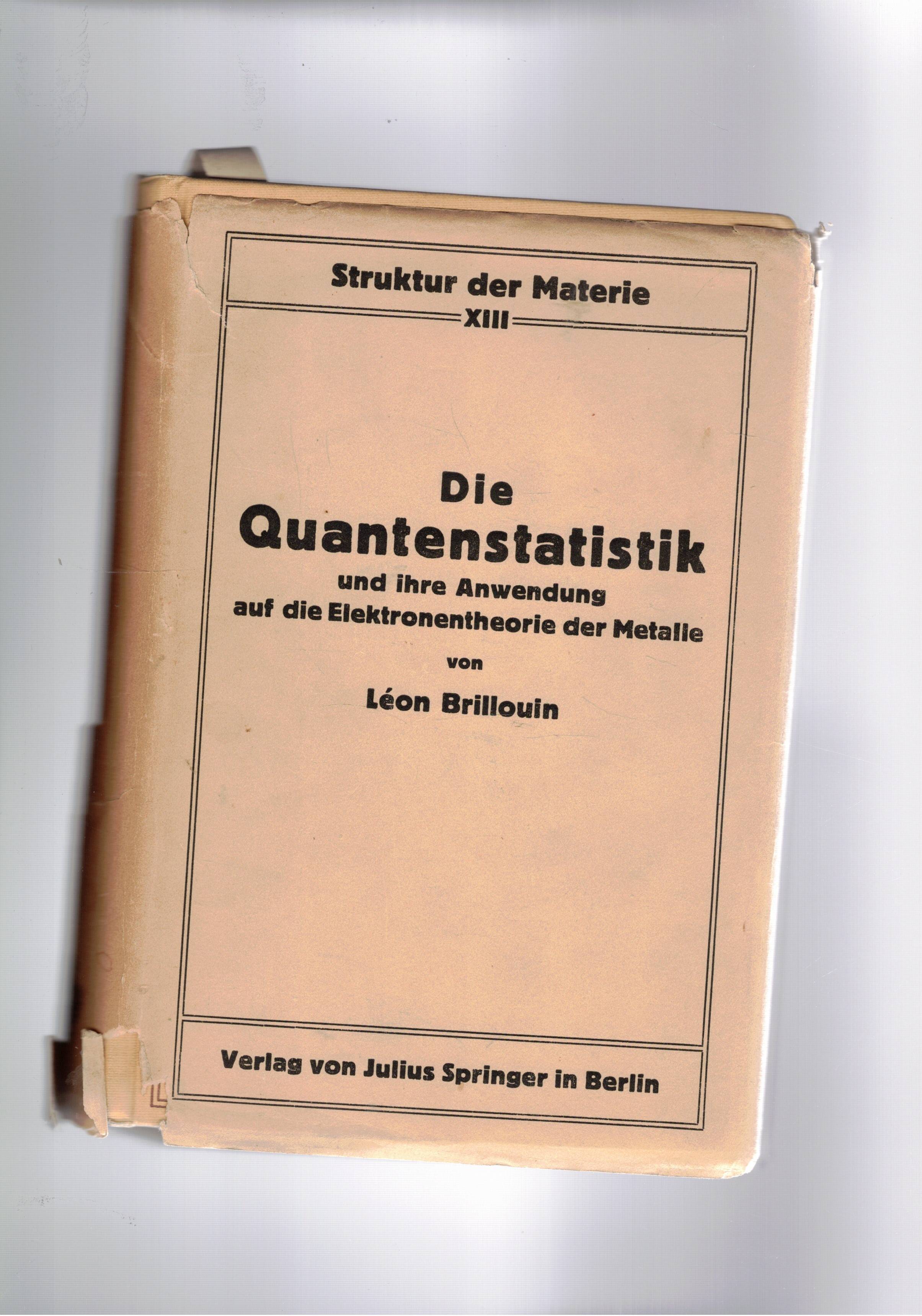 Die Quantenstatistik und hire Anwendung aif die Elektronentheorie der Metalle.