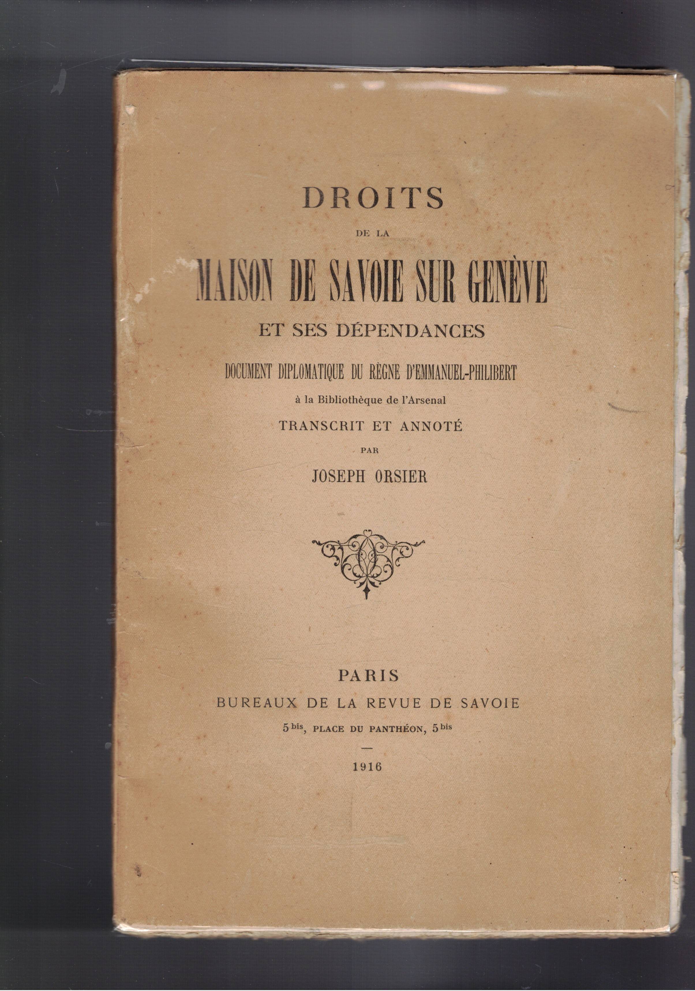 Droits de la maison de Savoia sur Genève et ses …