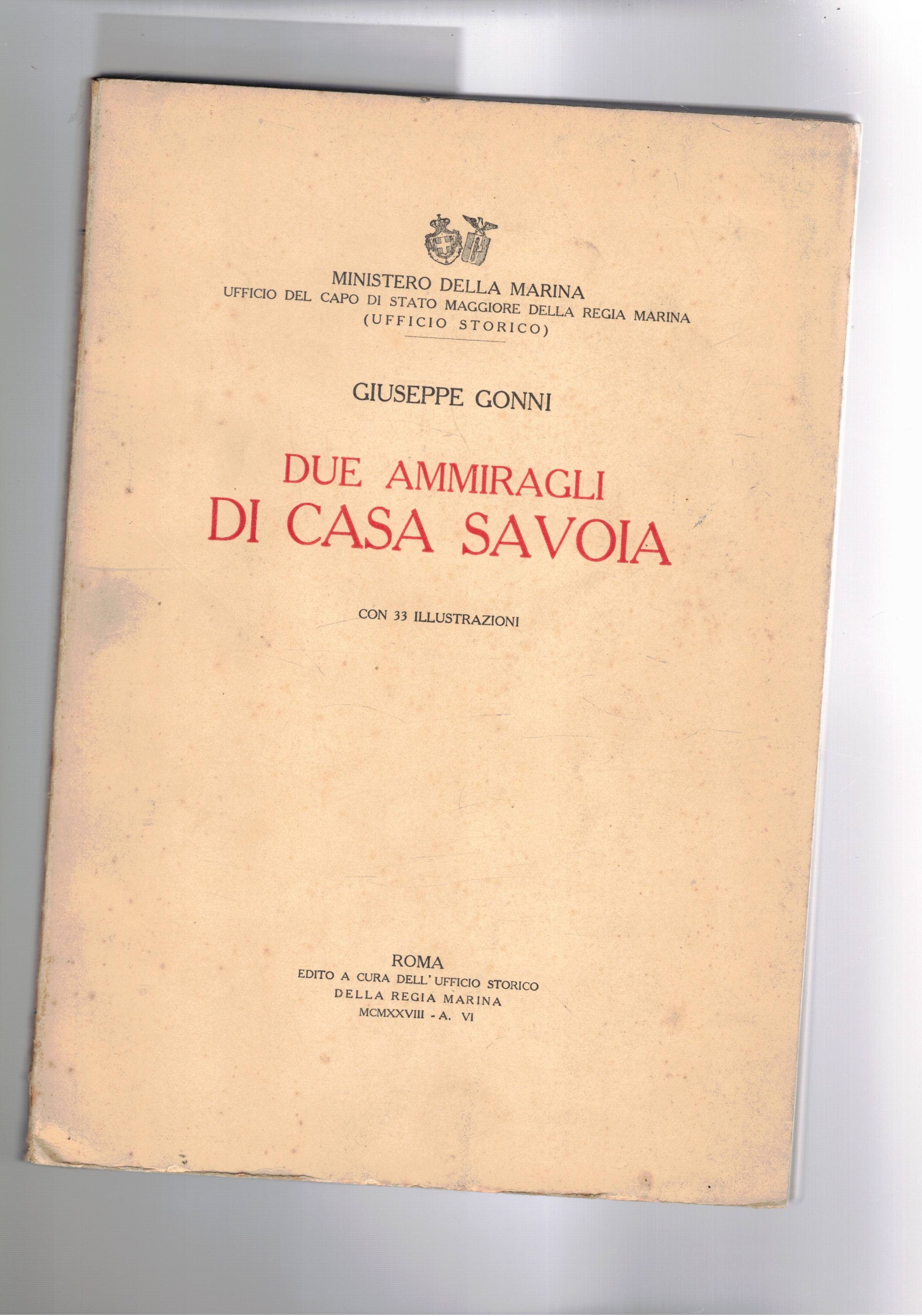 Due ammiragli di casa Savoia.