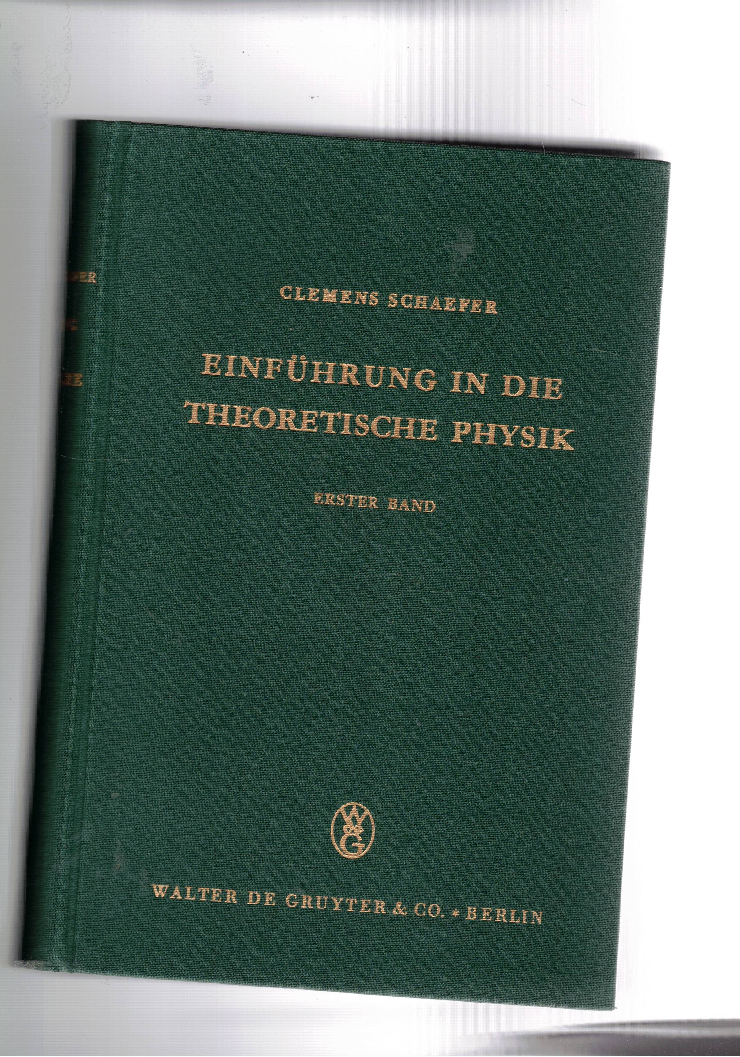 Einführung in die Theoretische Physik. Erster band: Mechanik materieller Punkte, …