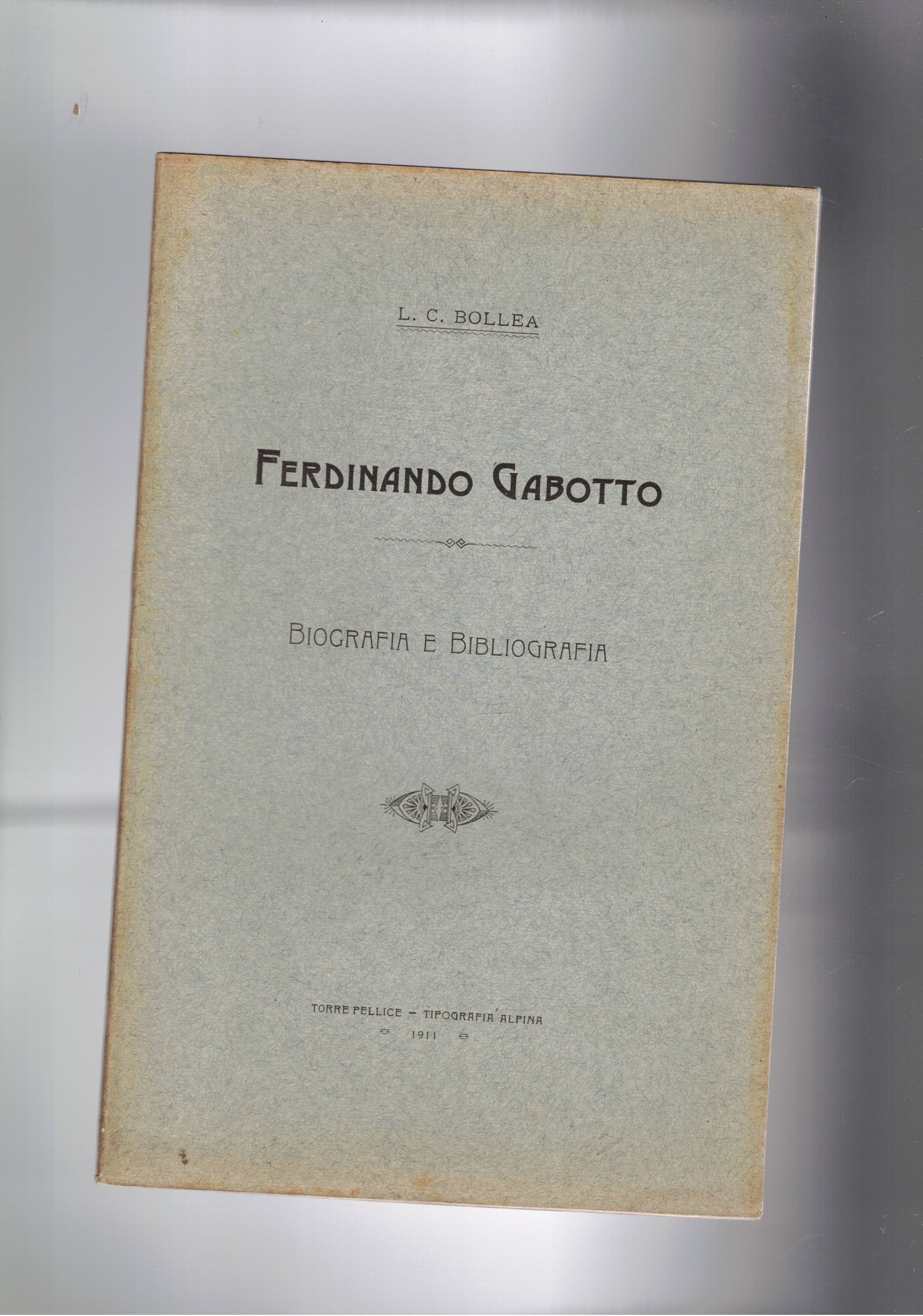 Ferdinando Gabotto. Biografia e Bibliografia.