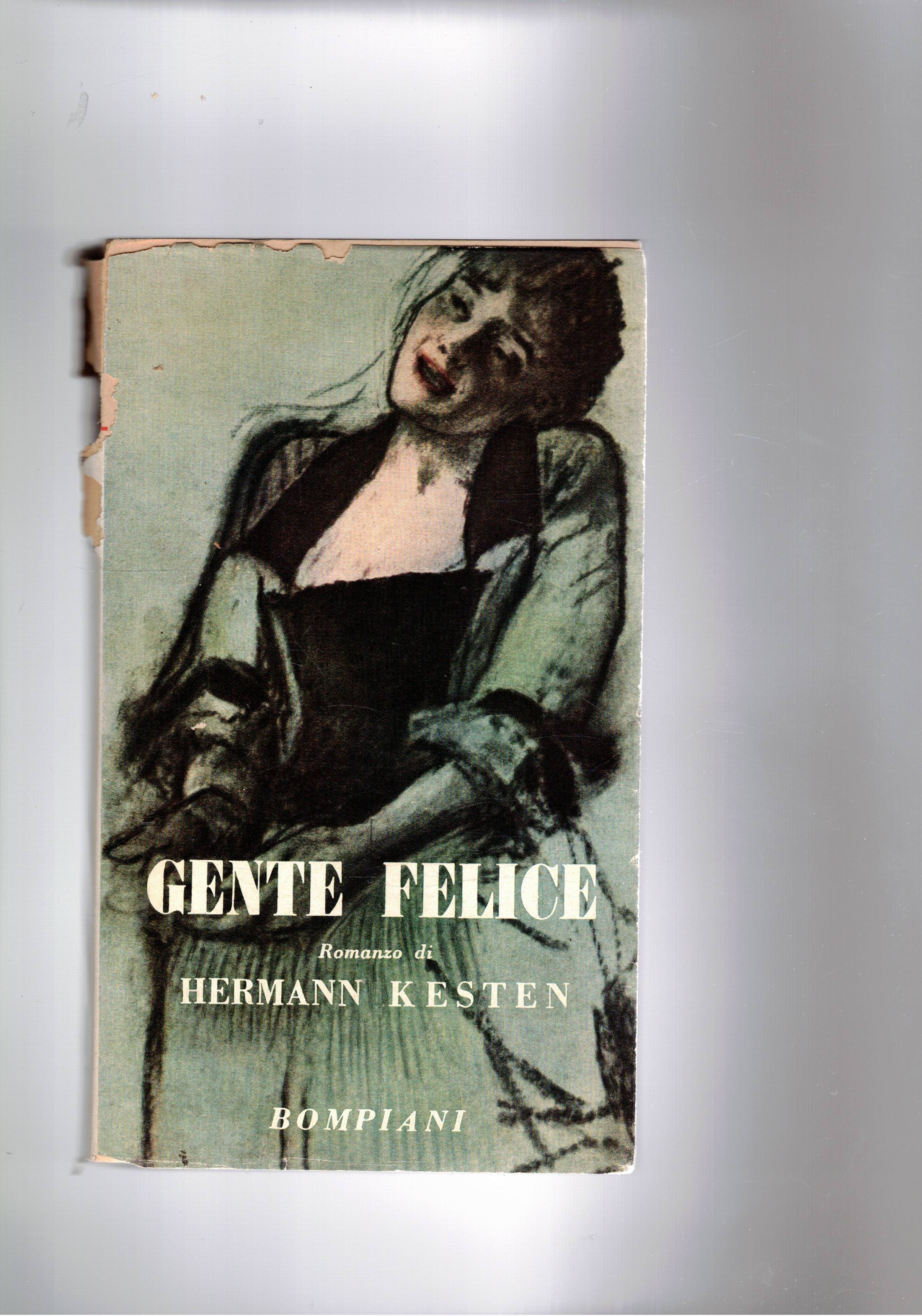 Gente felice. Romanzo.