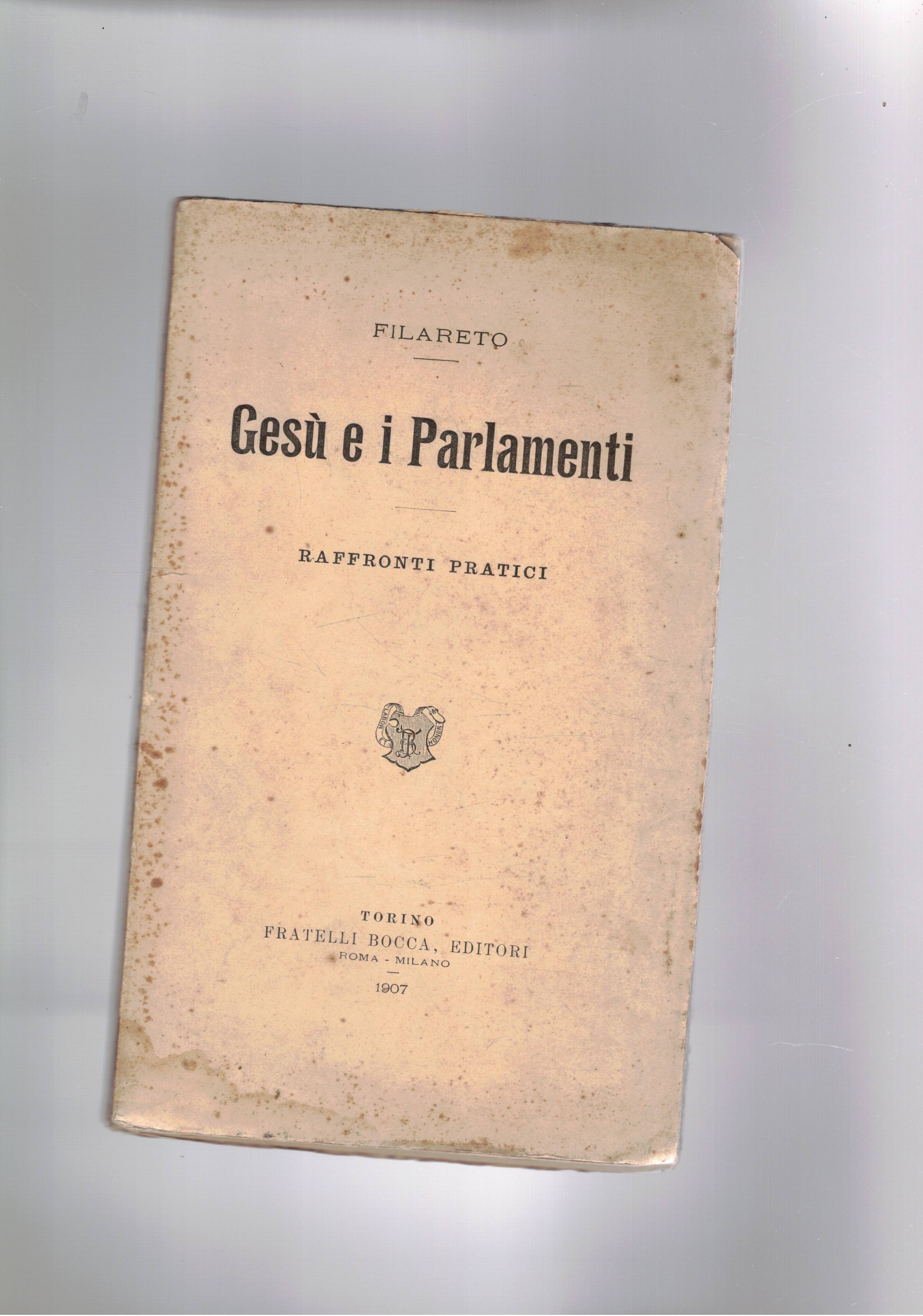 Gesù e i Parlamenti. Raffronti pratici.