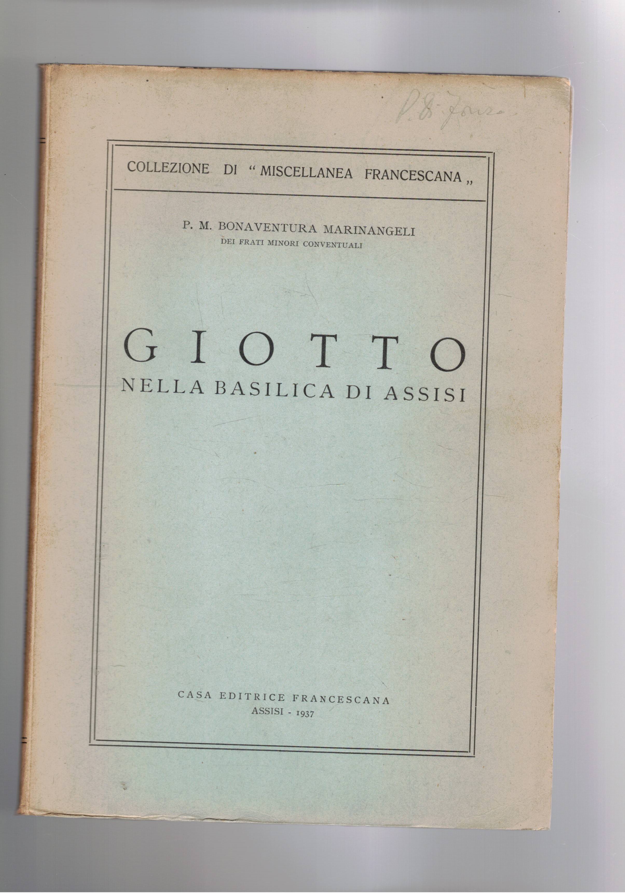 Giotto nella basilica di Assisi.