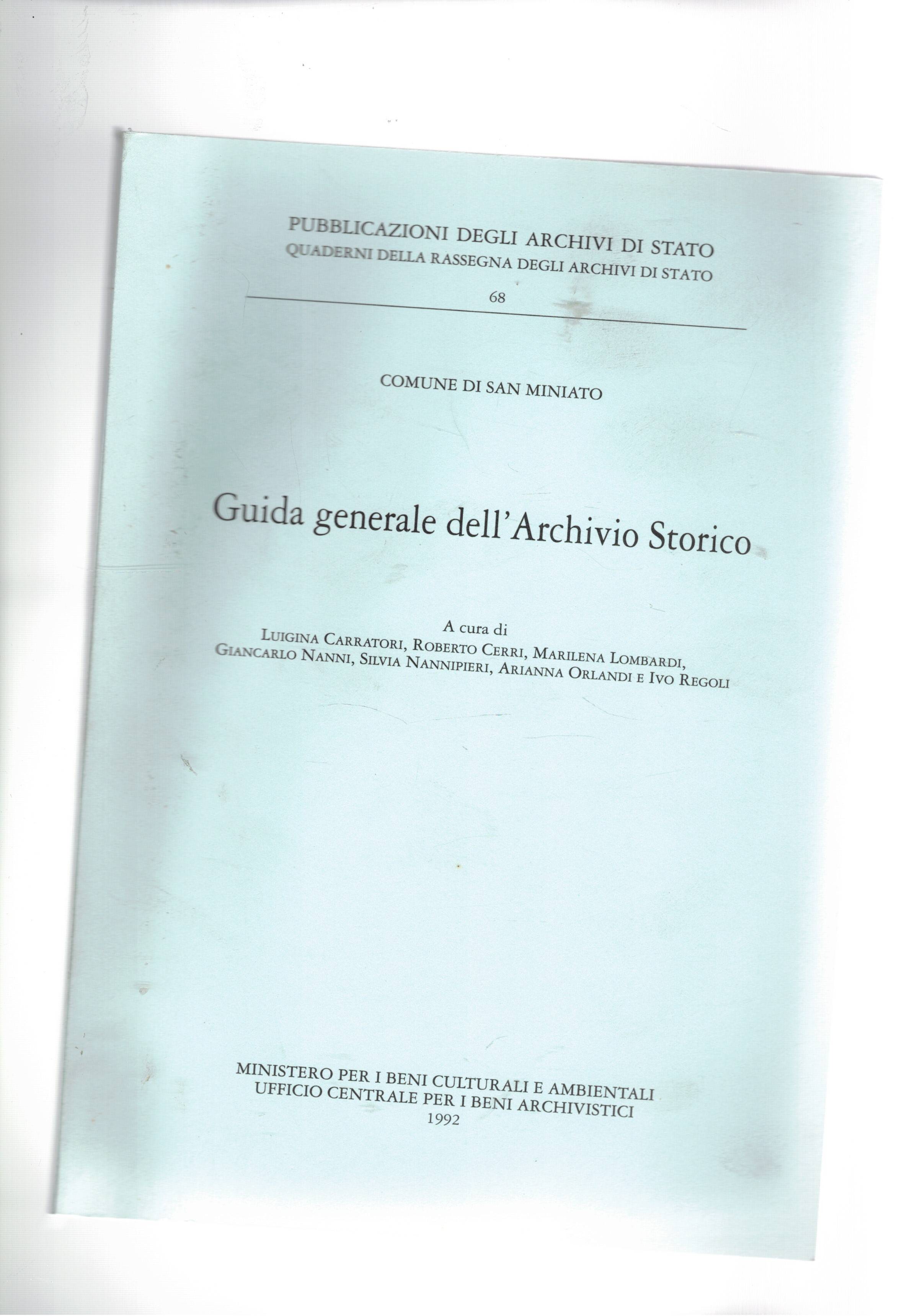 Guida generale dell'Archivio di Stato. Comune di San Miniato.