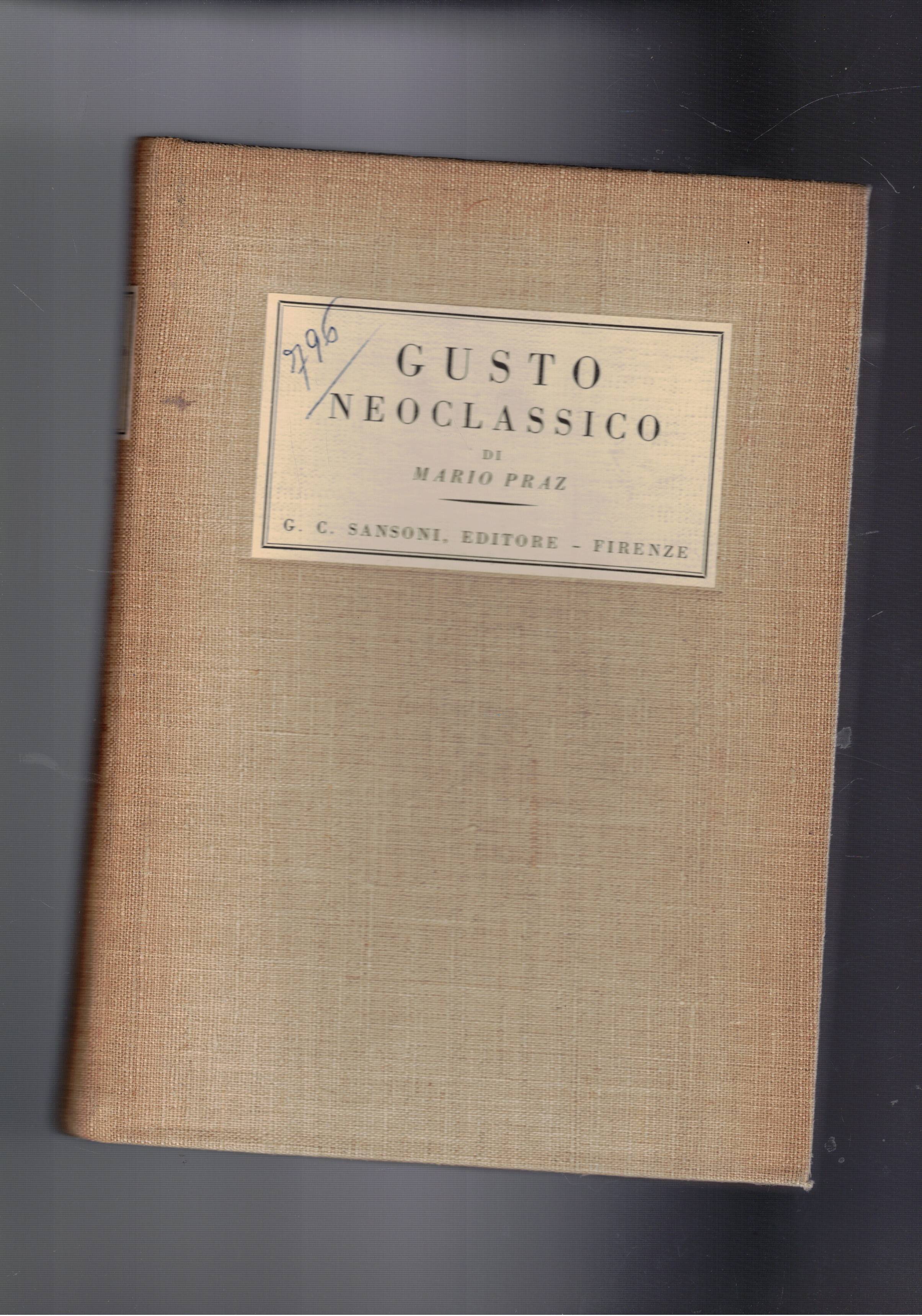 Gusto neoclassico. Prima edizione.