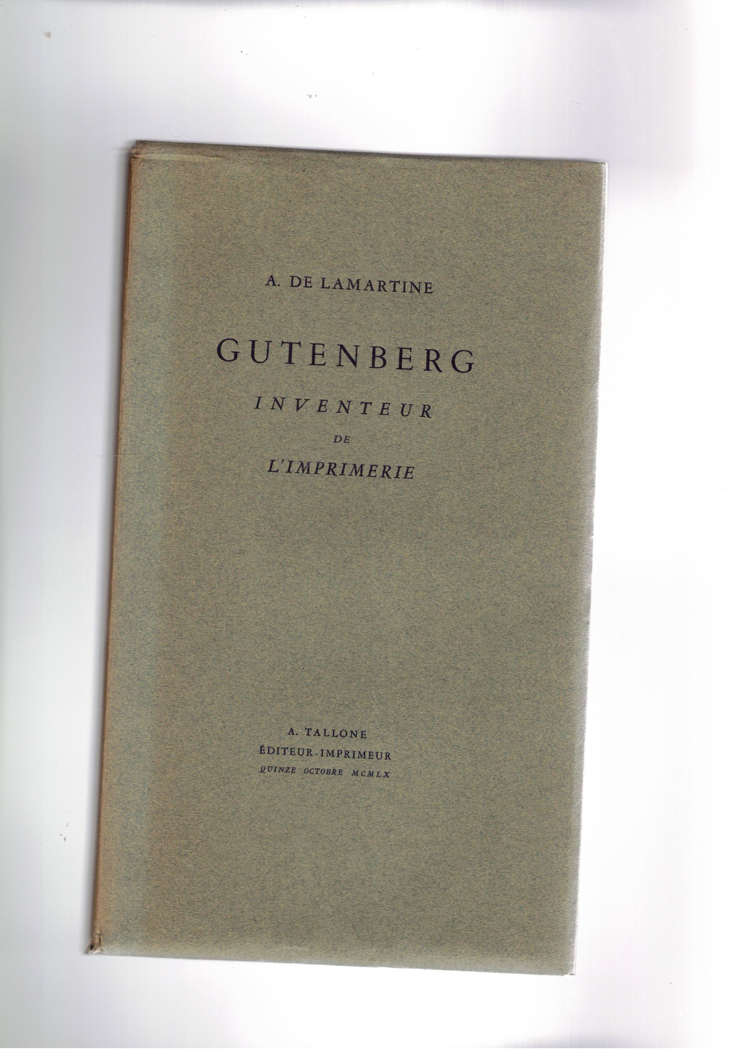 Gutenberg inventeur de l'imprimerie. Testo in francese.