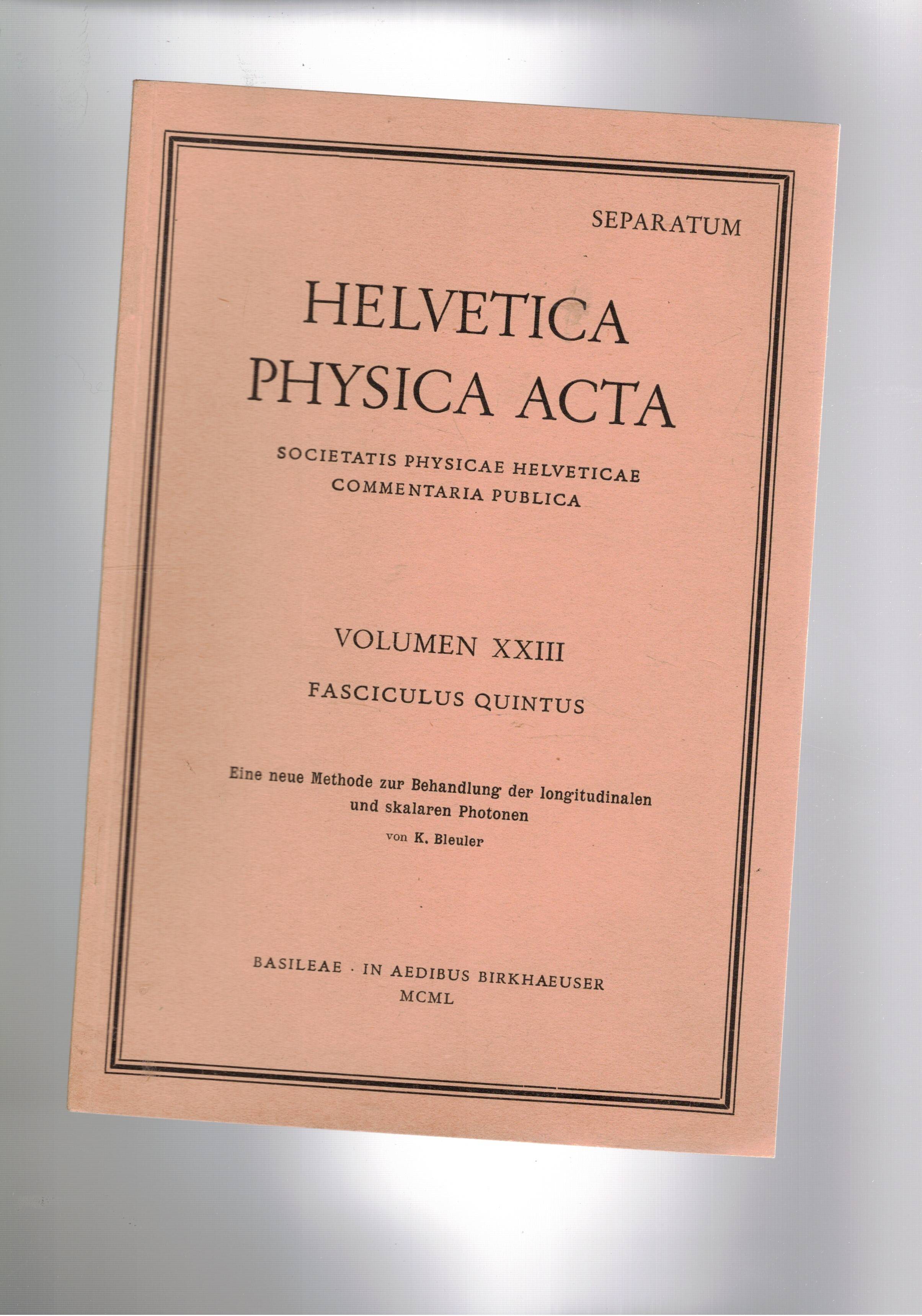 Helvetica Physica Acta vol. XXIII fasc. V° Eine neue Methode …