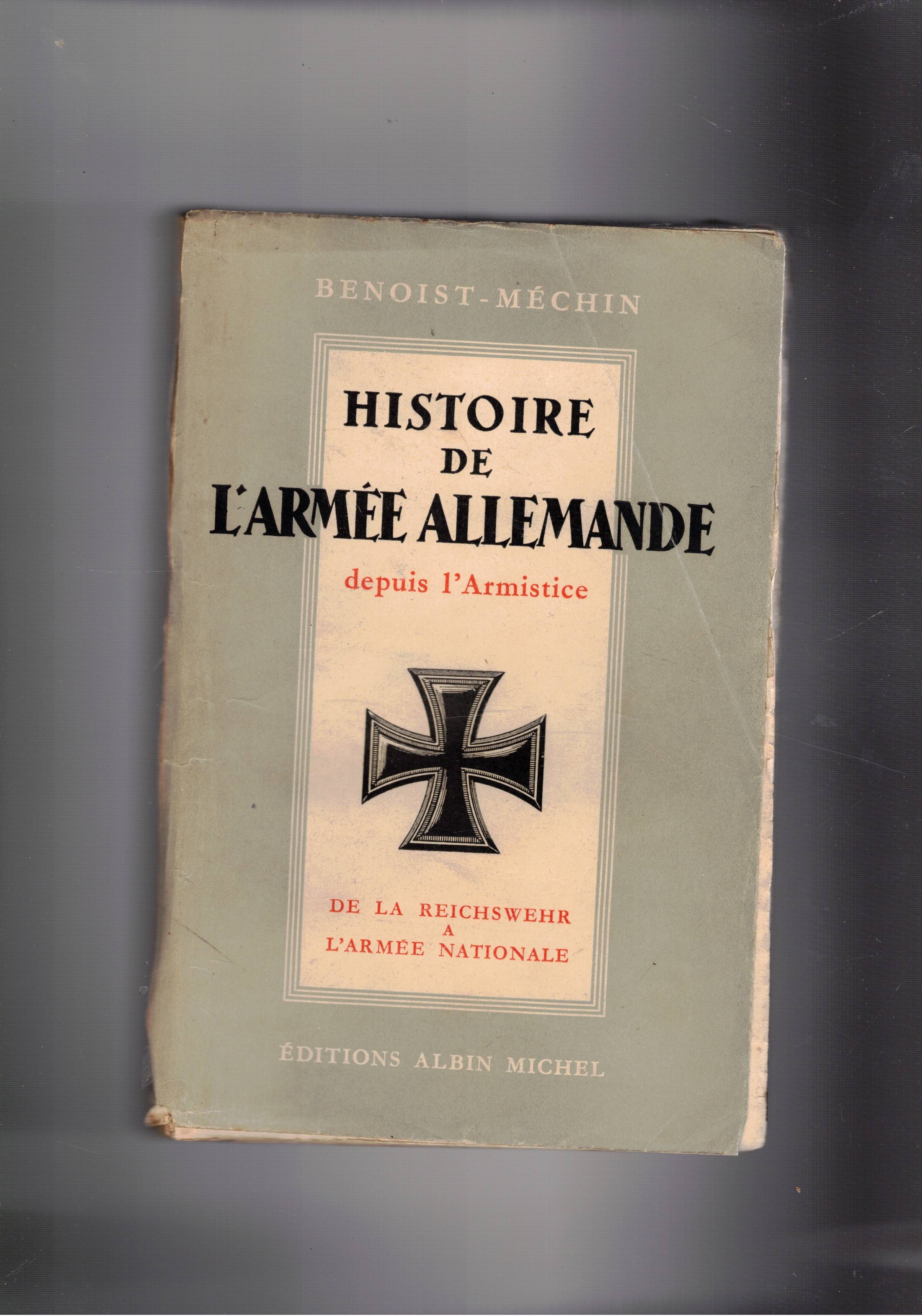 Histoire de l'armée Allemande (1916-1936) solo vol. II° De la …