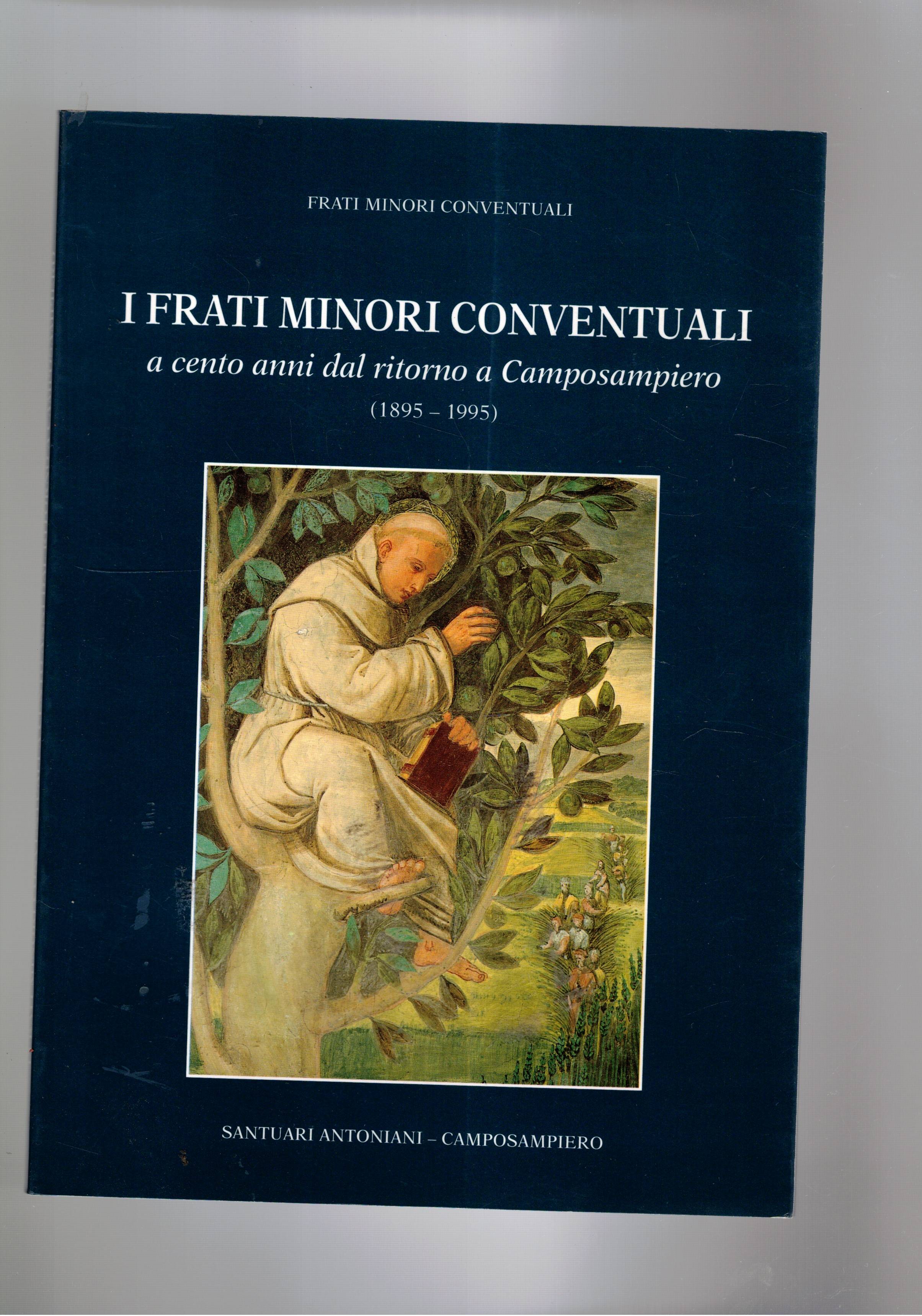 I frati minori conventuali a cento anni dal ritorno a …