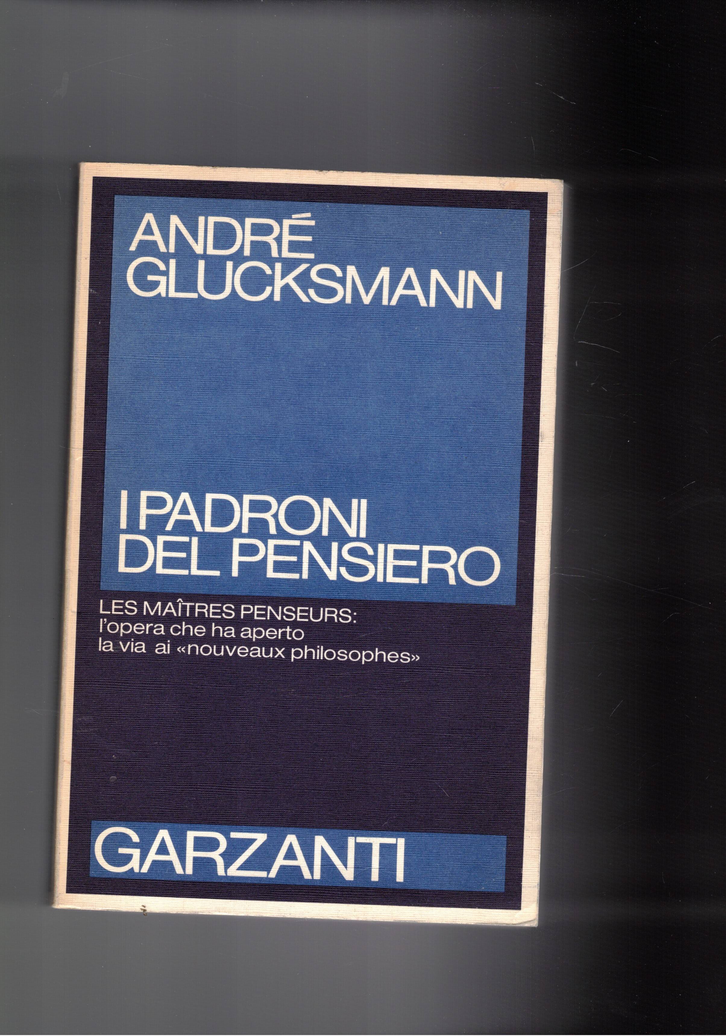 I padroni del pensiero.