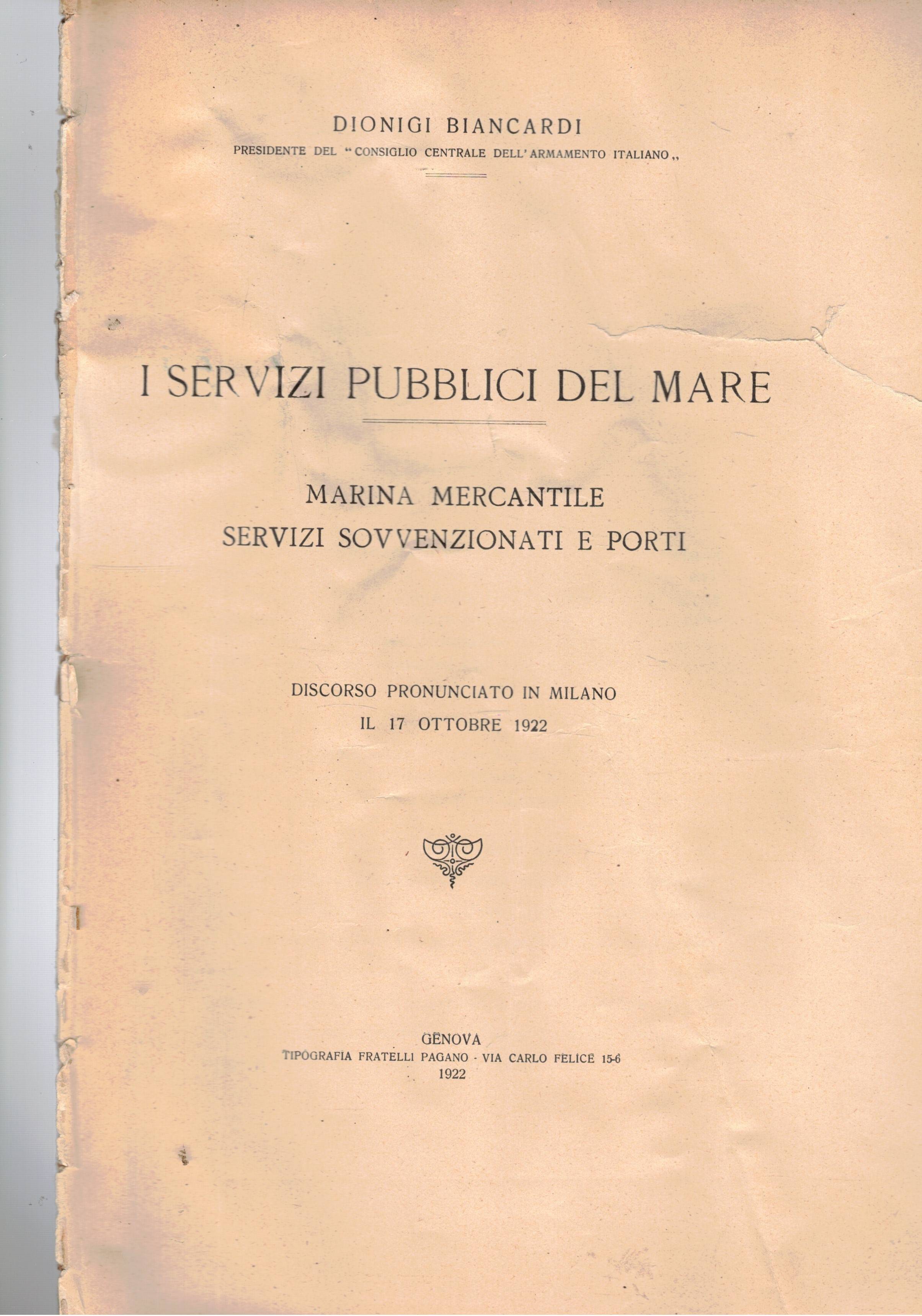 I servizi pubblici del mare. Marina percantile, servizi sovvenzionati e …