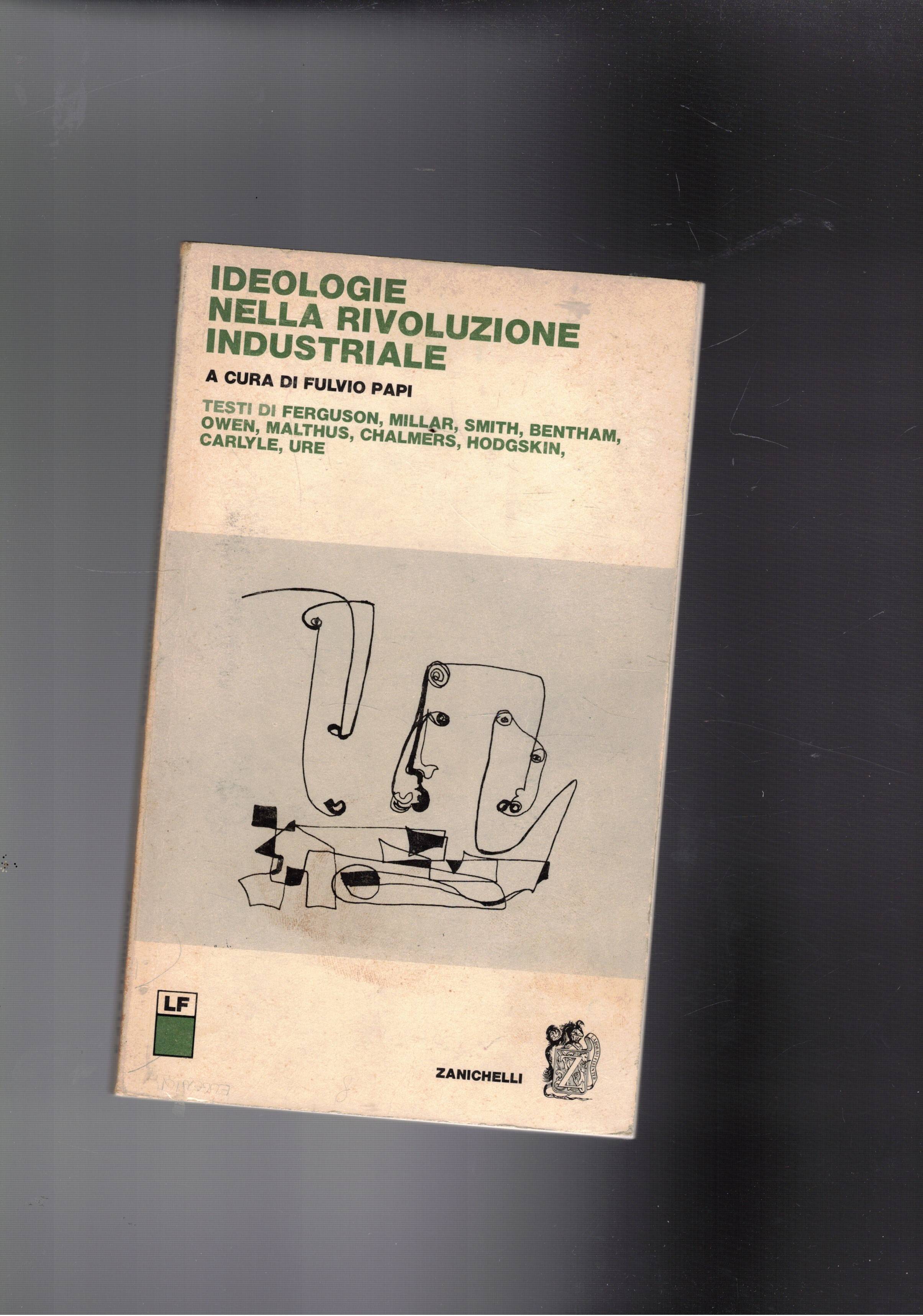 Ideologise nella rivoluzione industriale.