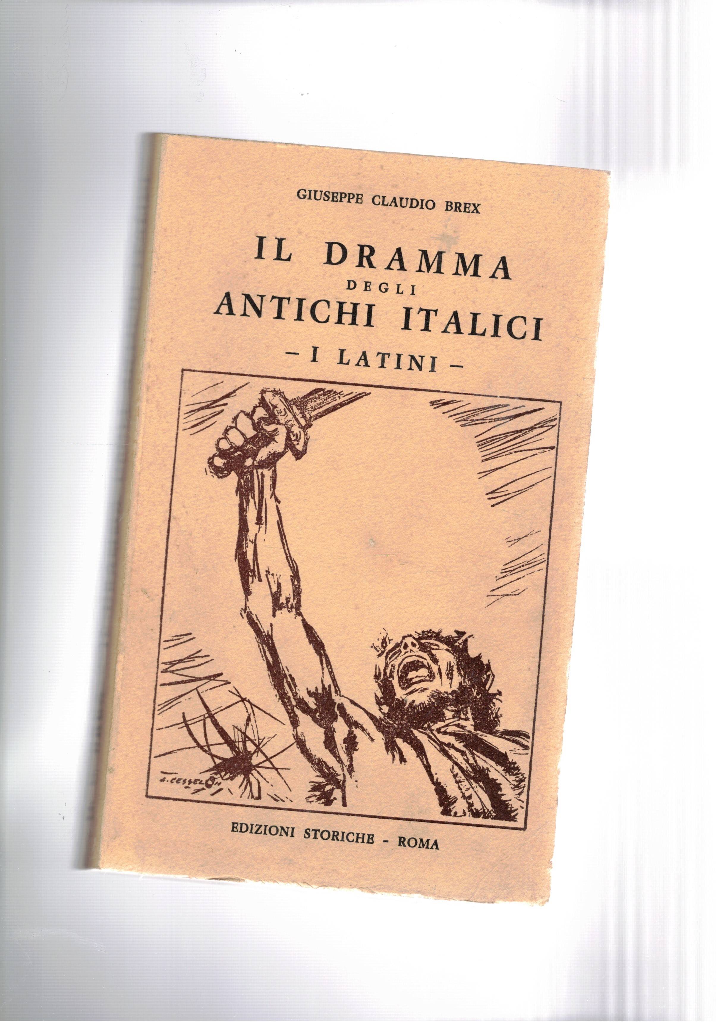 Il dramma degli antici italiani. I Latini. Dramma in cinque …