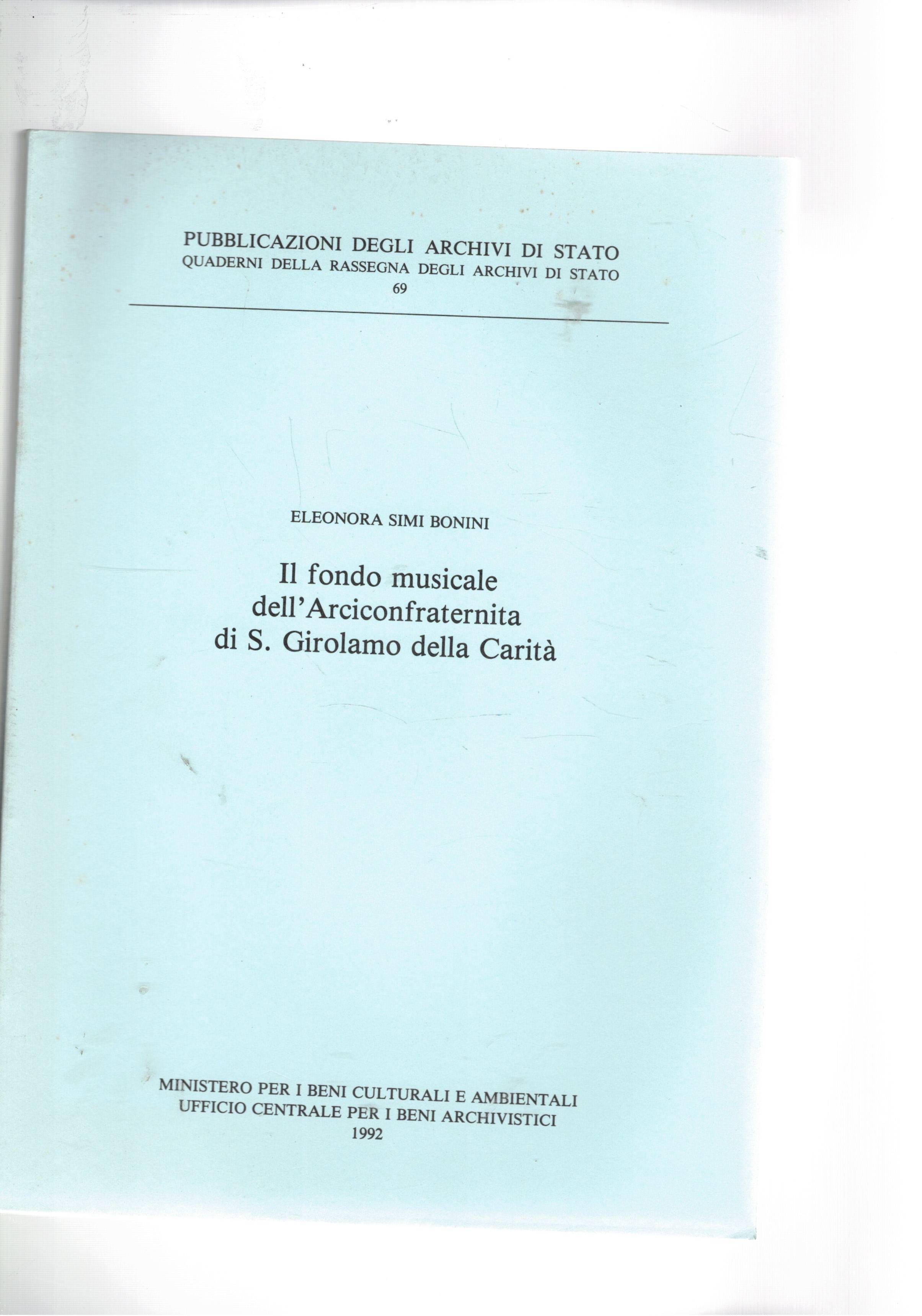 Il fondo musicale dell'Arcicofraternita di S. Girolamo della Carità.