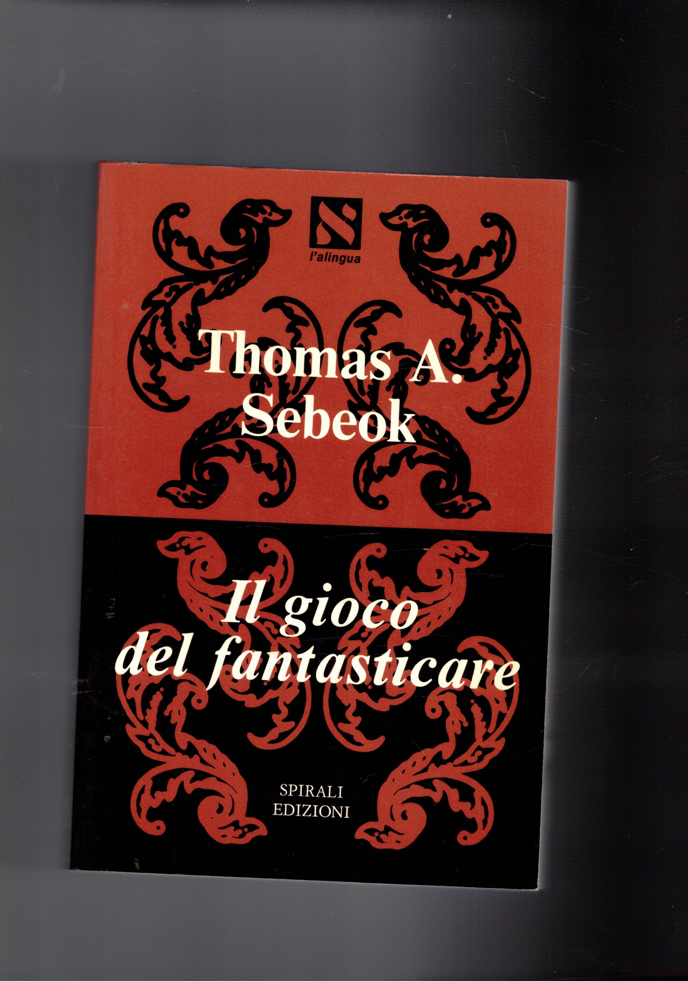 Il gioco del fantasticare.