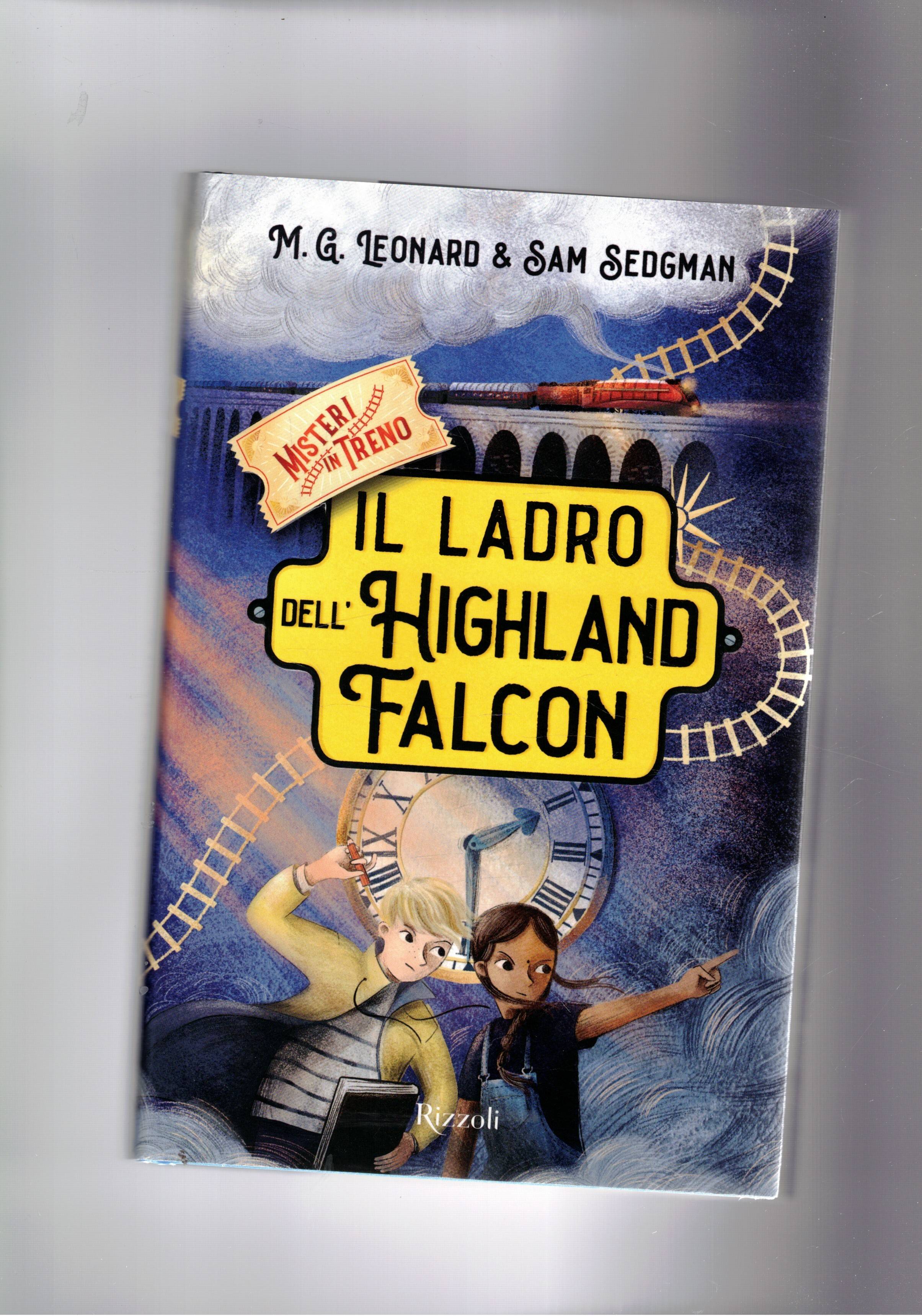 Il ladro dell'Highland falcon. Ill. di Elisa Paganelli.