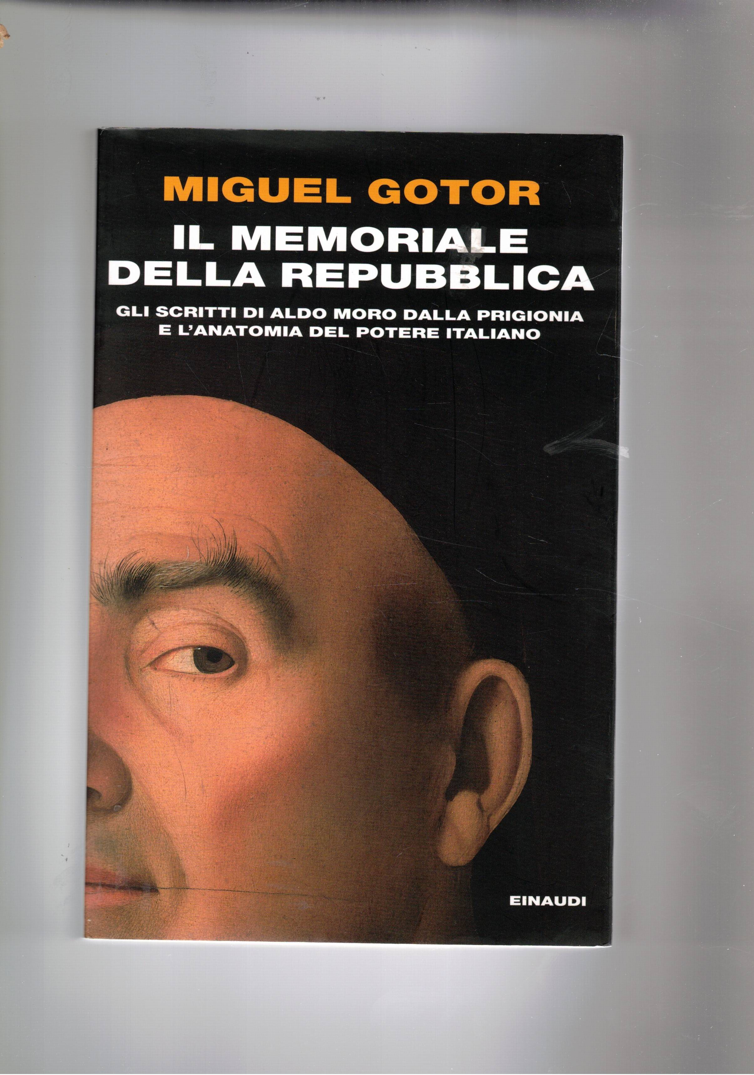 Il memoriale della Repubblica. Gli scritti di Aldo Moro dalla …