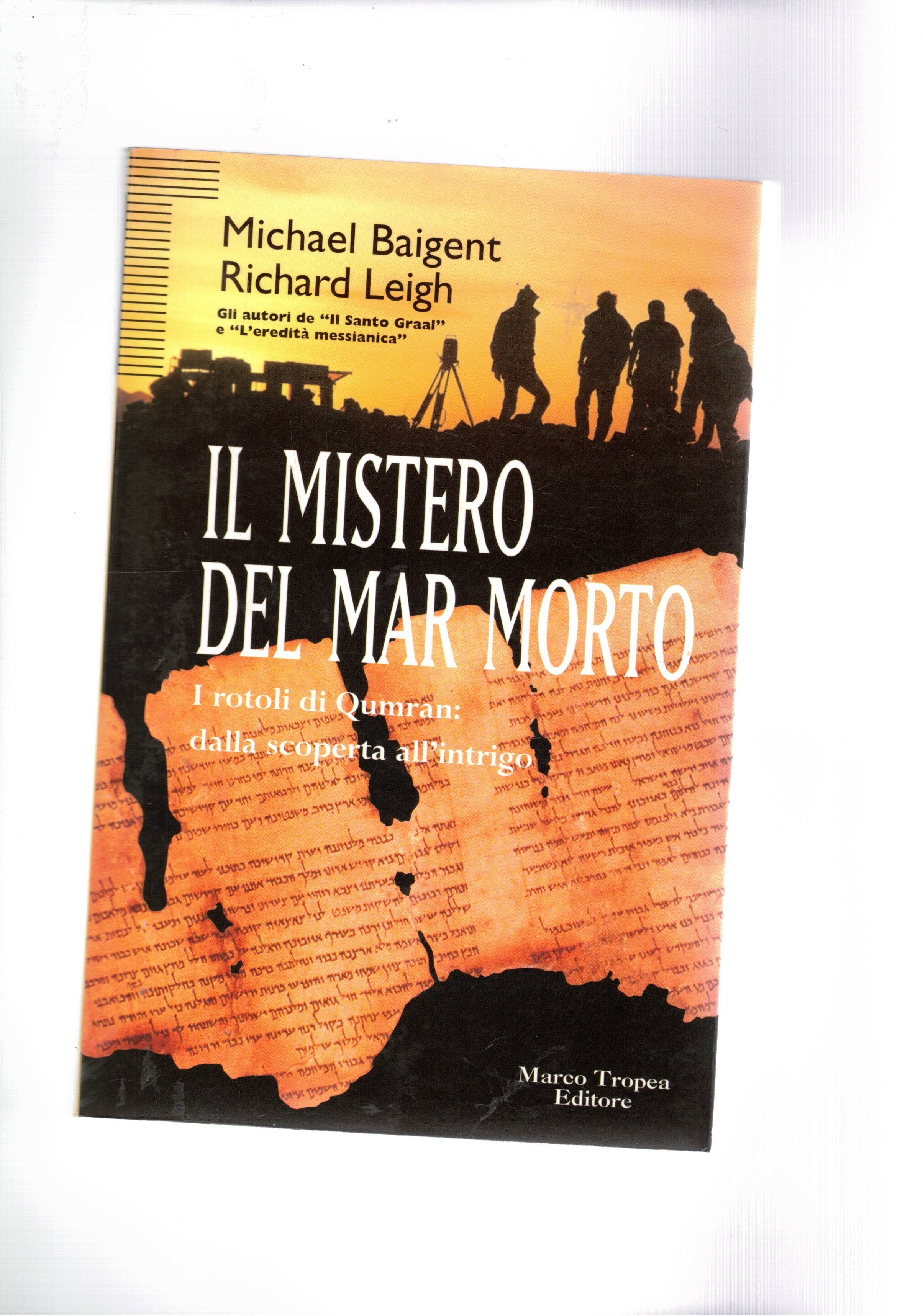 Il mistero del Mar Morto. I rotoli di Qumran: dalla …