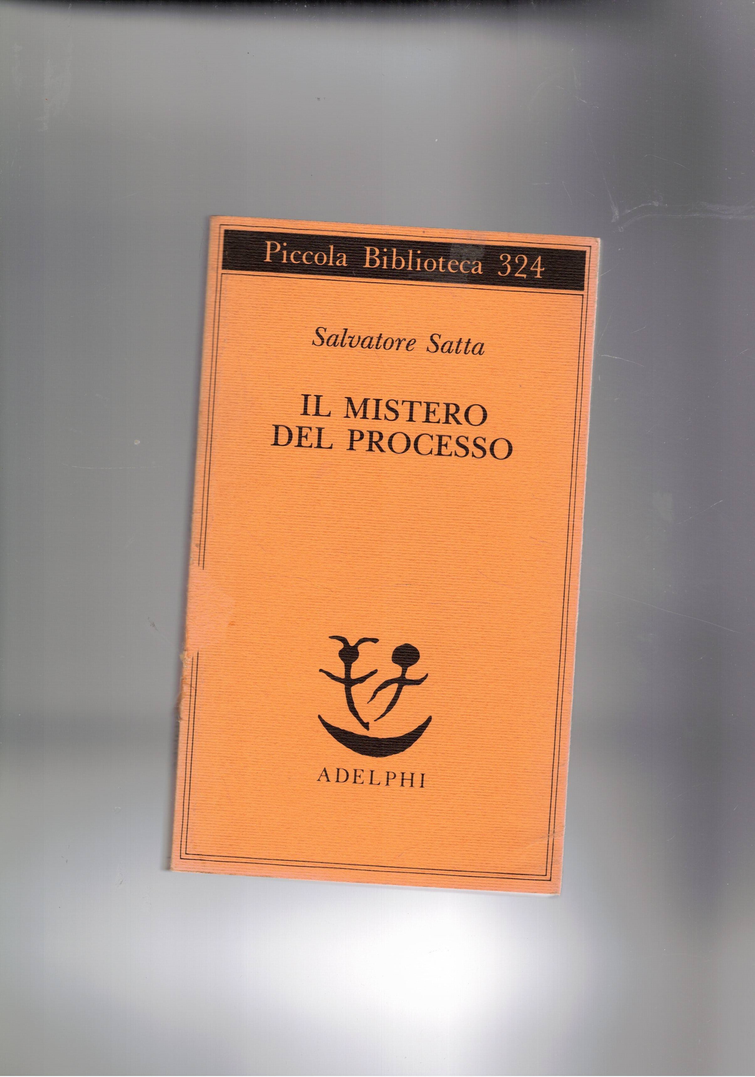 Il mistero del processo.