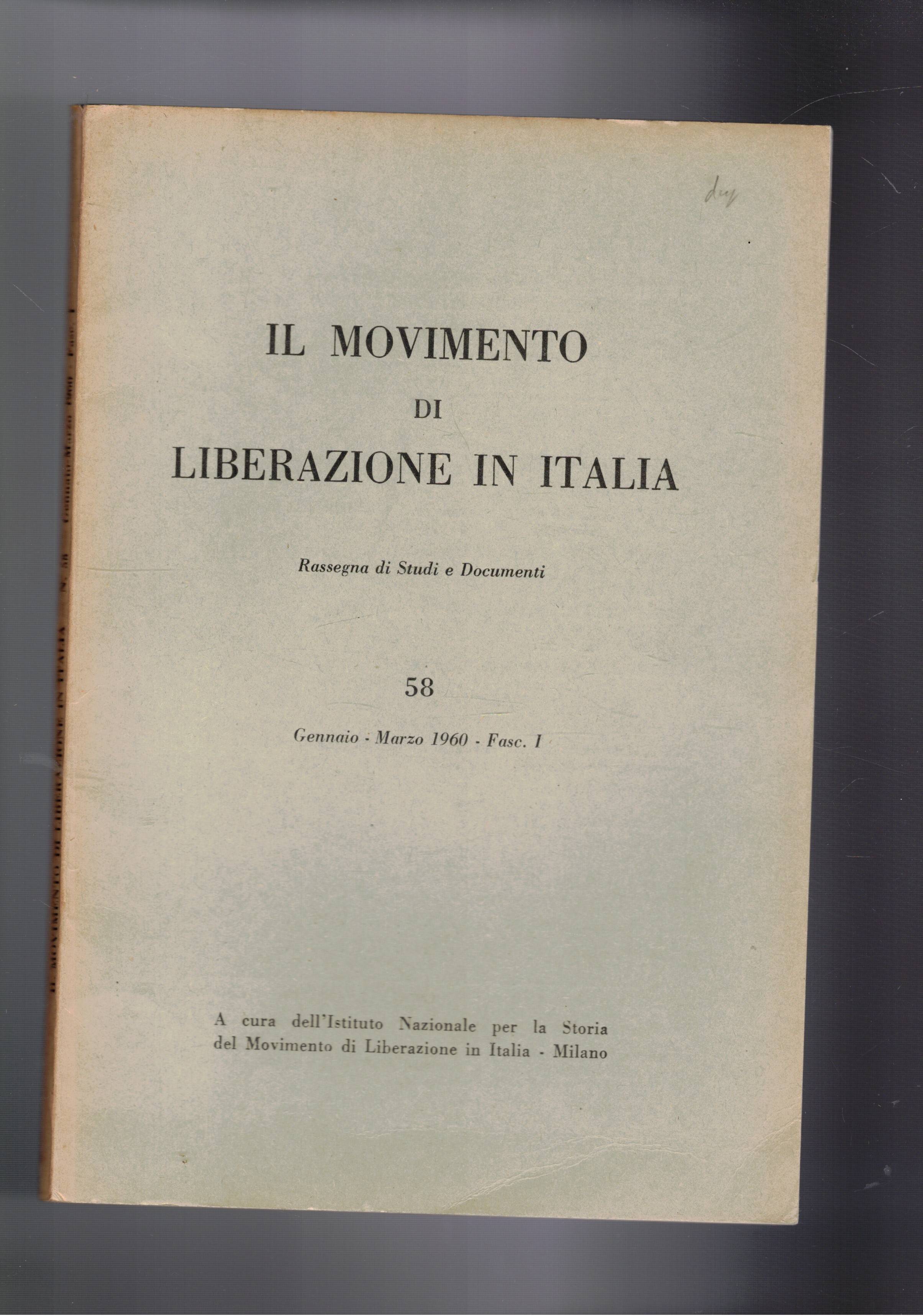 Il movimento di liberazione in Italia. Rassegna trimestrale di studi …