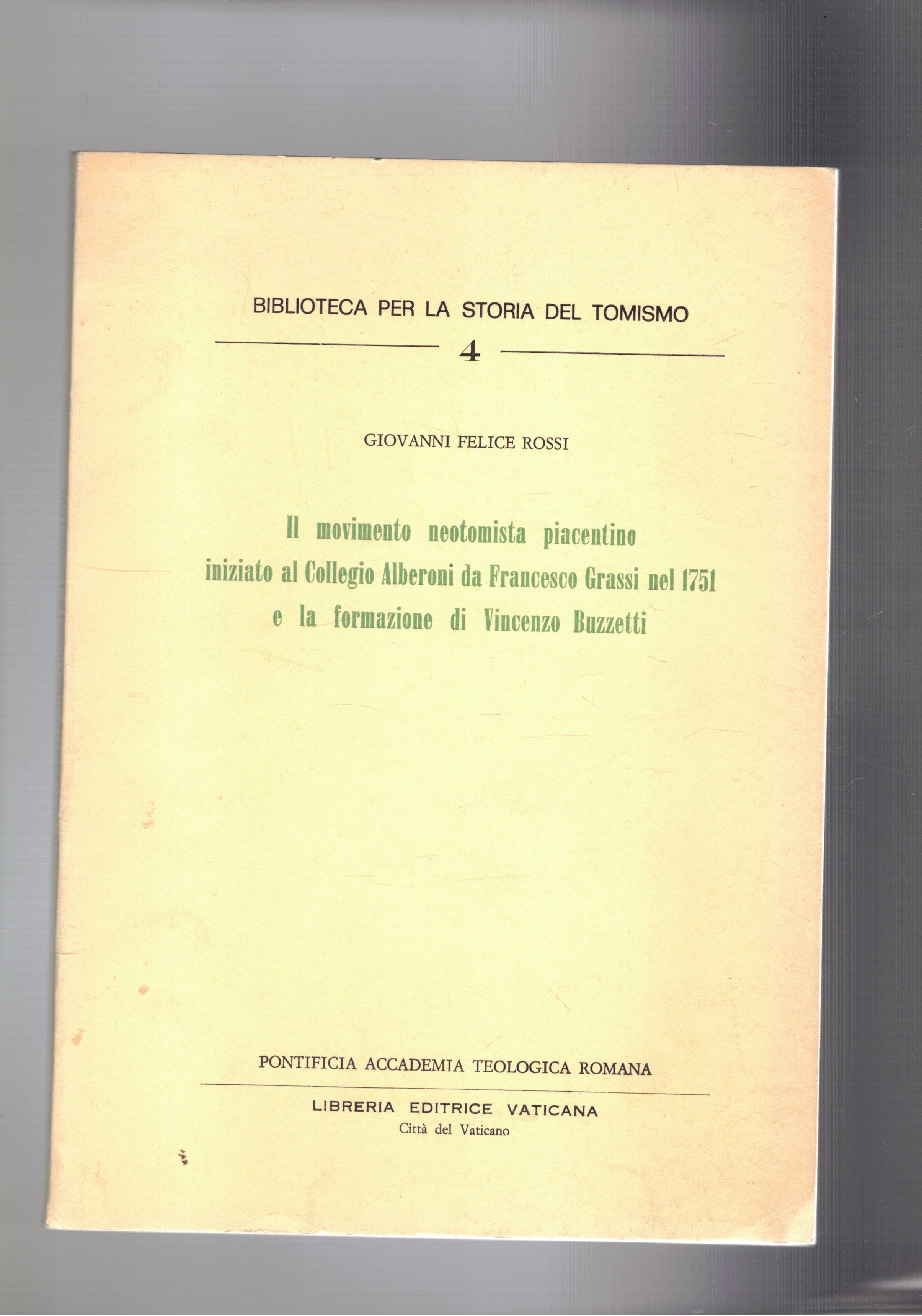 Il movimento neotomista piacentino iniziato al Collegio Alberoni da Francesco …