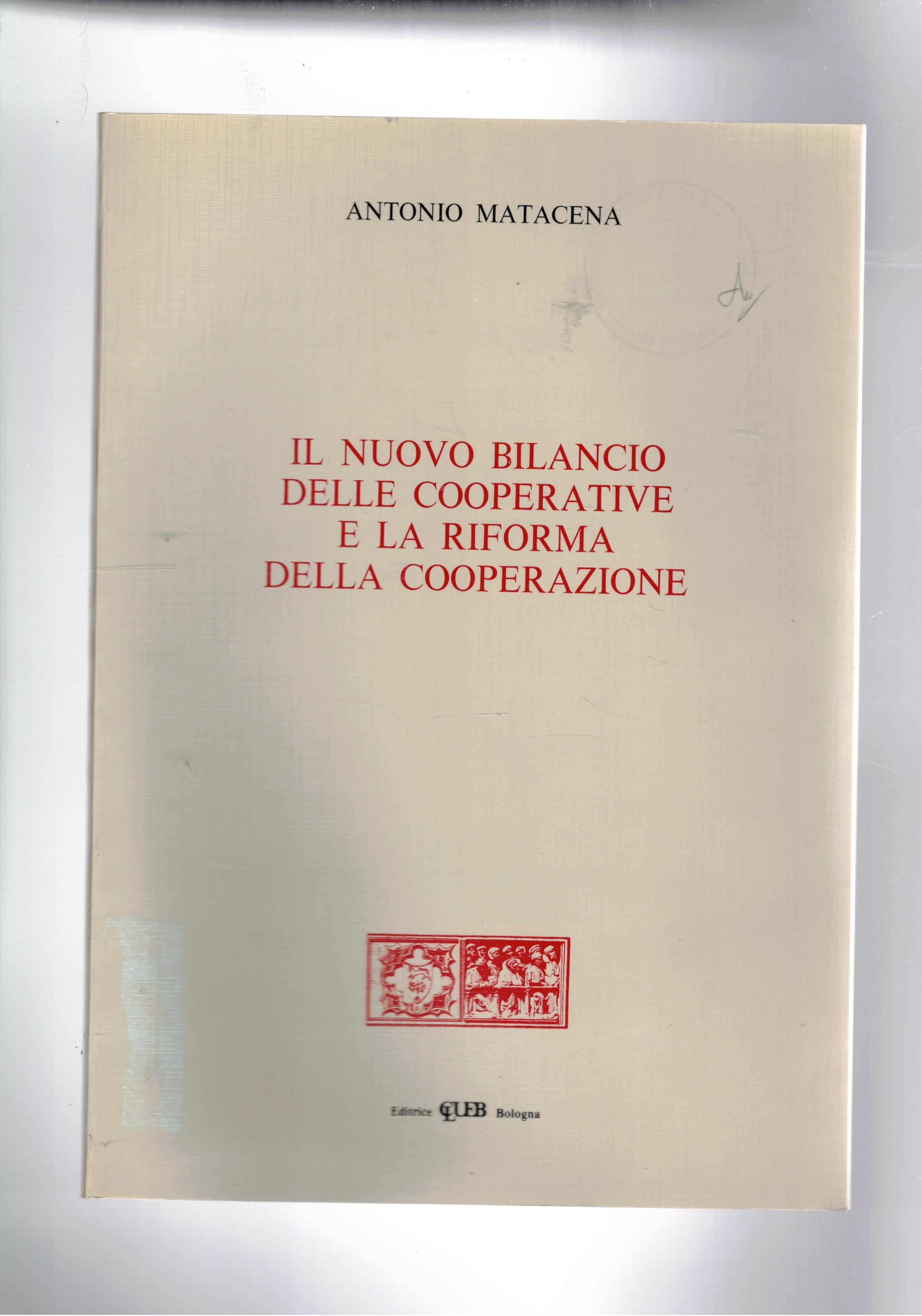 Il nuovo bilancio delle cooperative e la riforma della cooperazione.