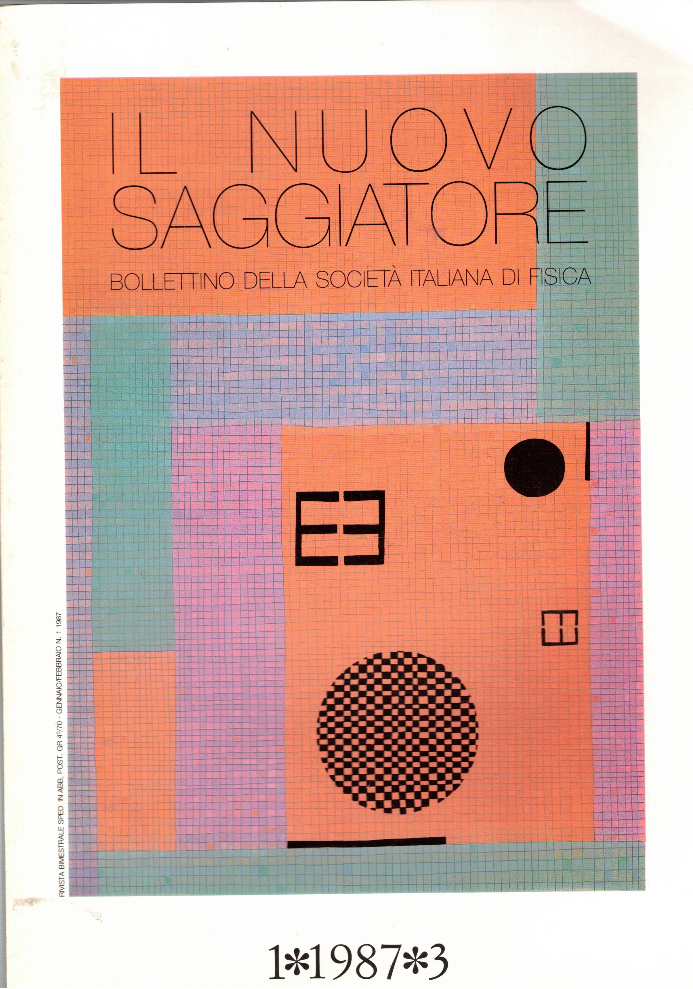 Il Nuovo Saggiatore, Bollettino bimestrale della Società Italiana di Fisica. …