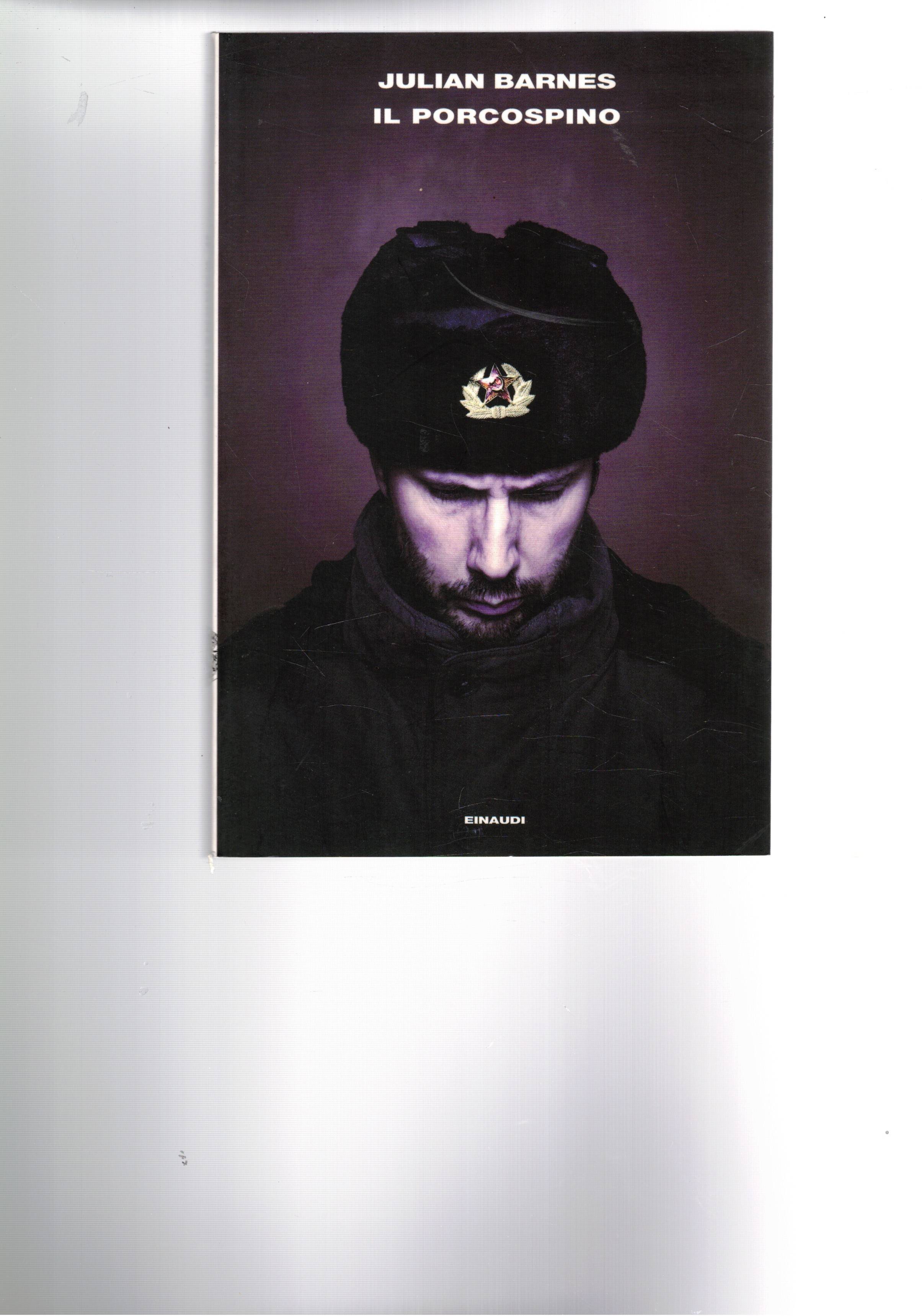 Il porcospino. Traduzione di Daniela Fargione.