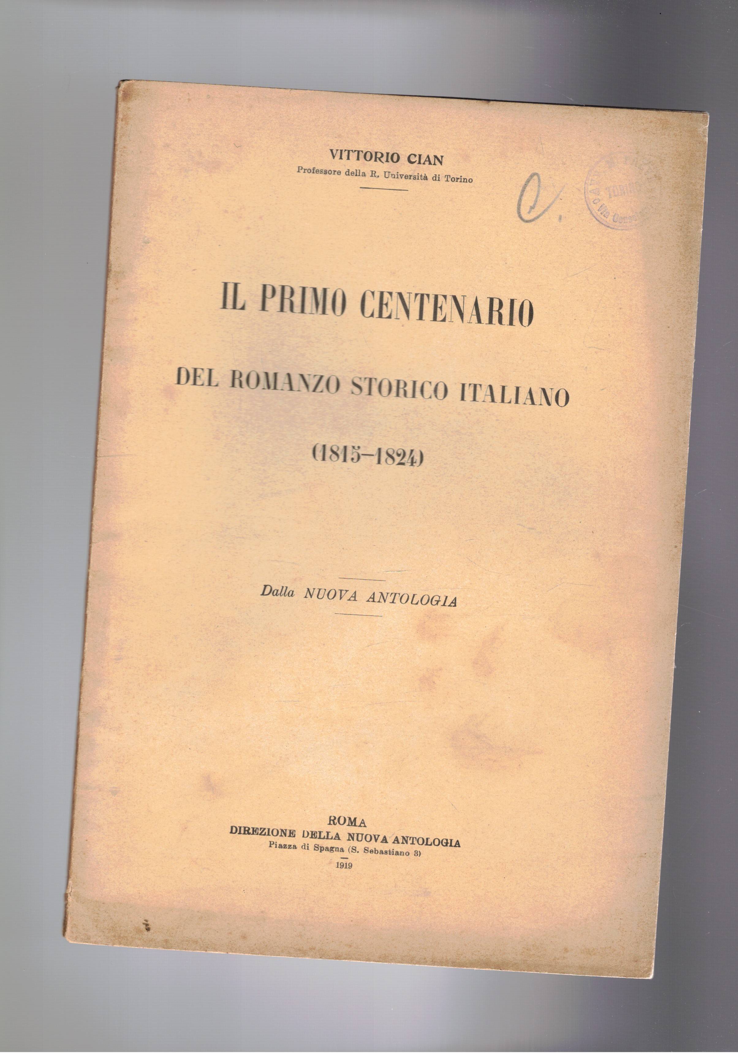 Il primo centenario del romanzo storico italiano. (1815-1824). Estratto.