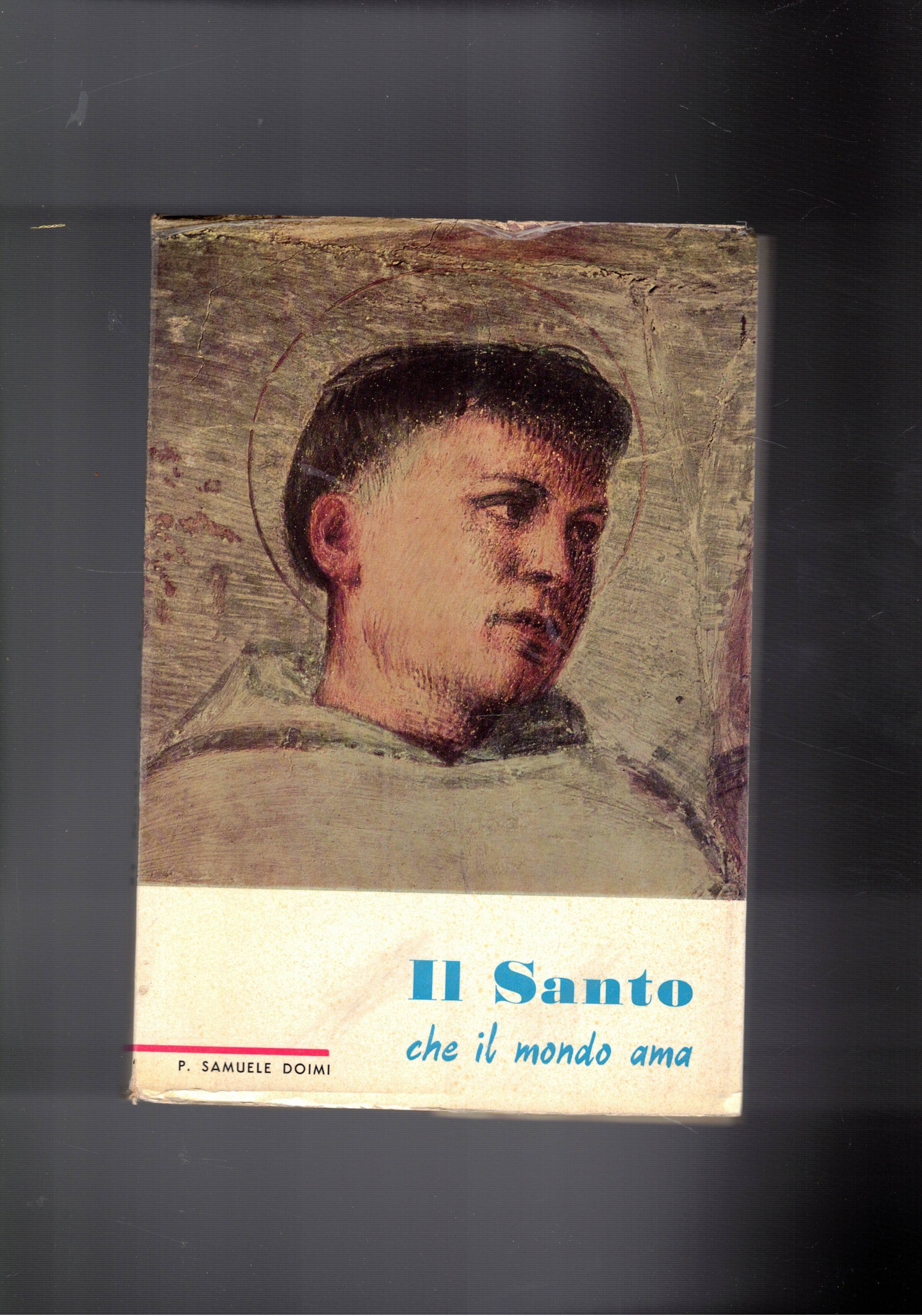 Il santo che il mondo ama.