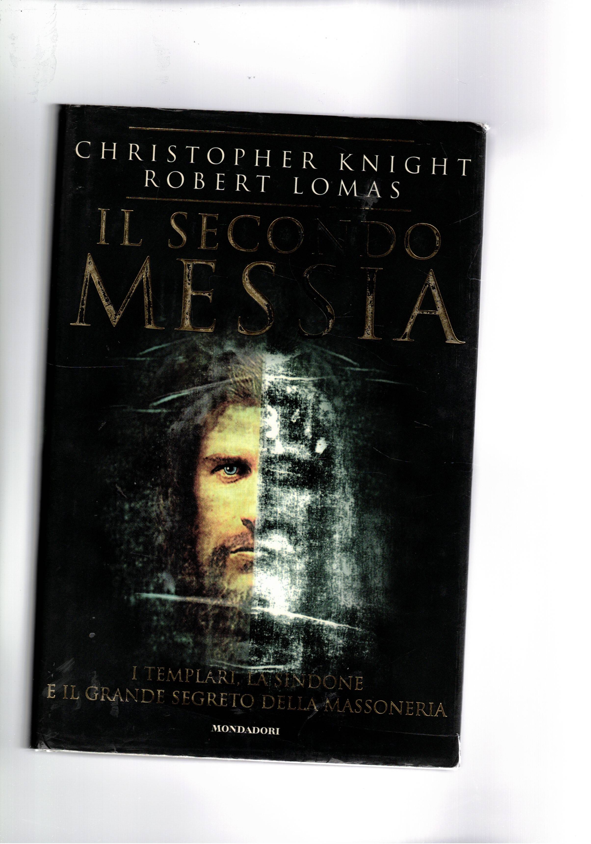 Il secondo Messia.