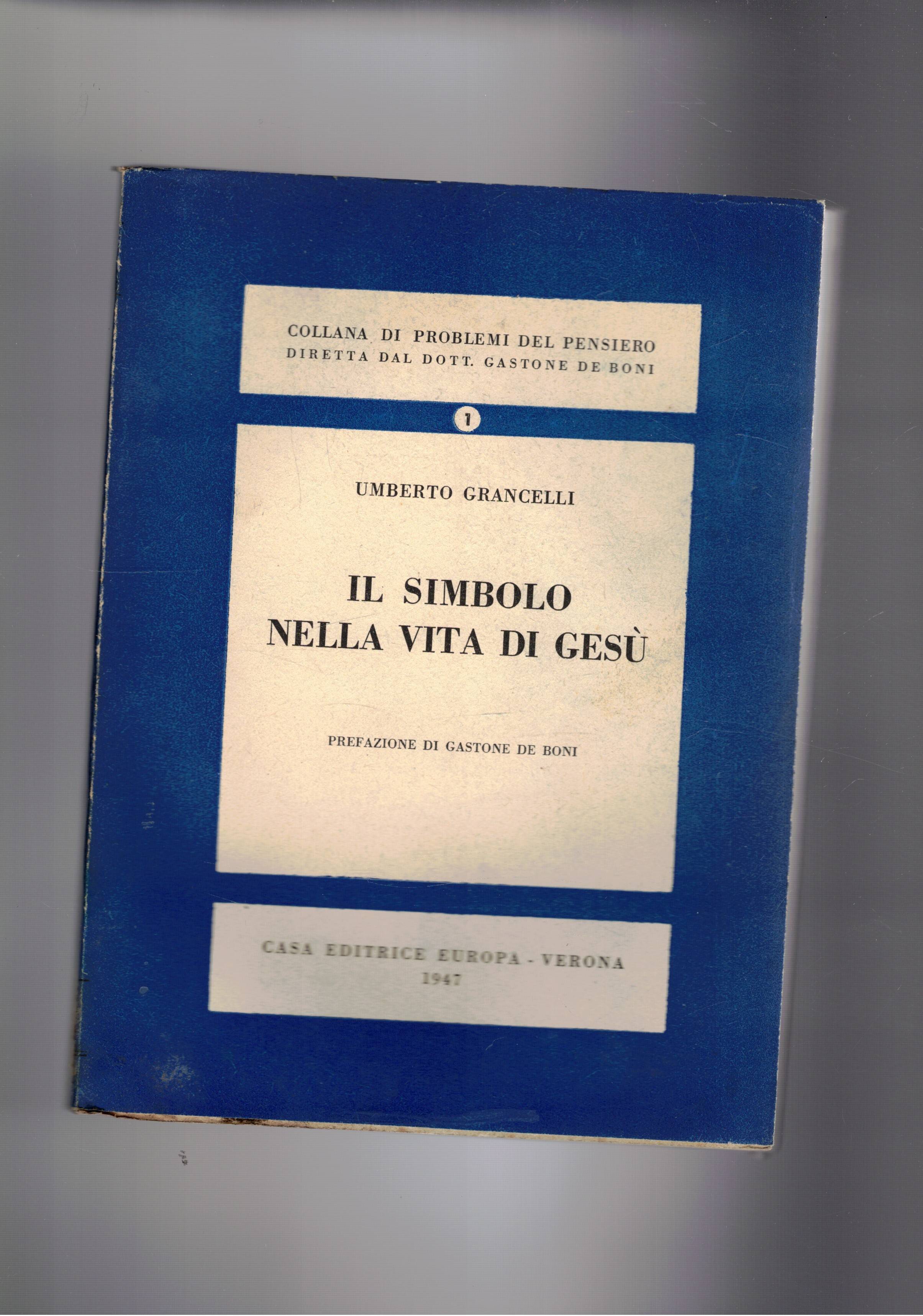 Il simbolo nella vita di Gesù.