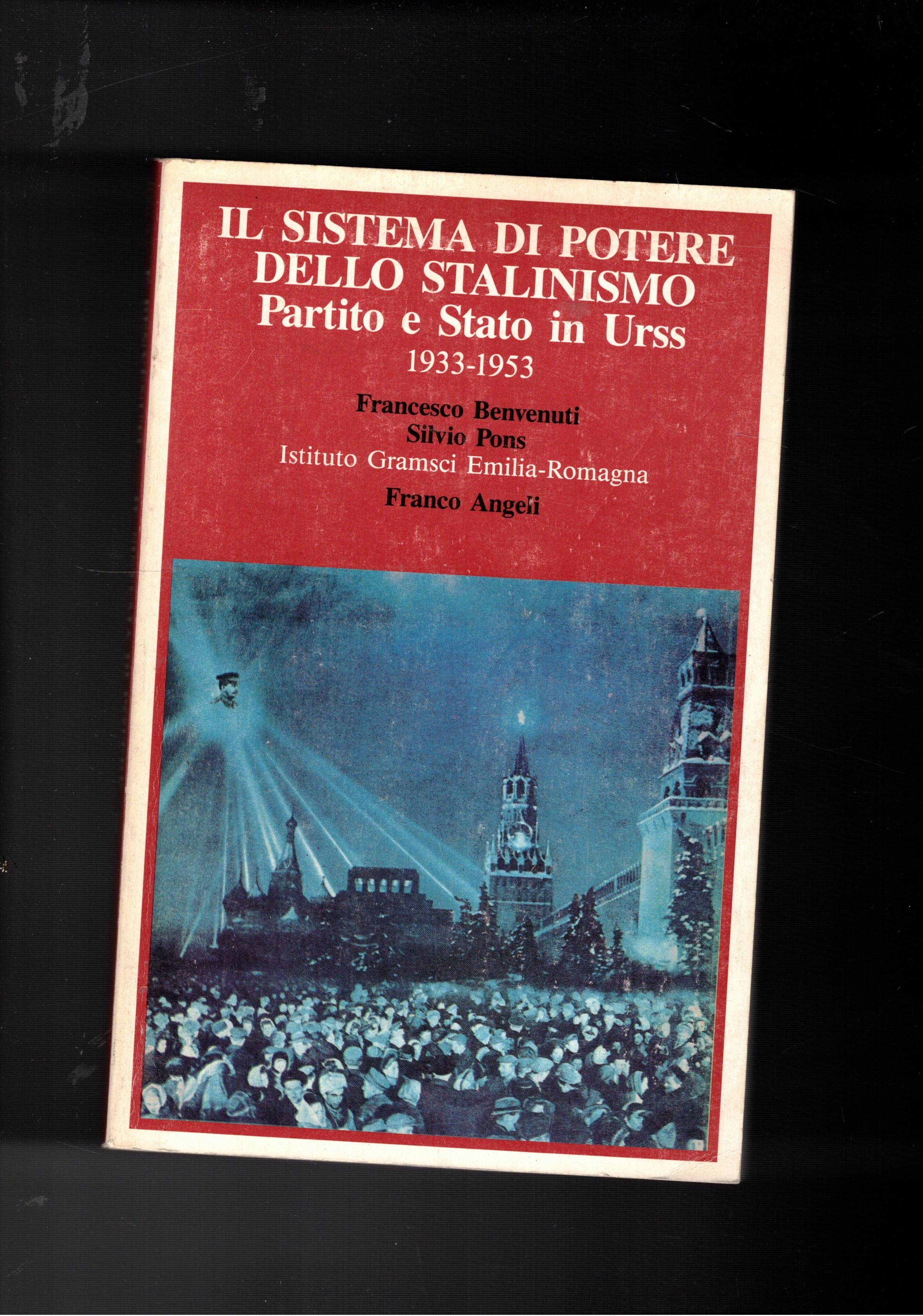 Il sistema di potere dello stalinismo. Partito e stato in …
