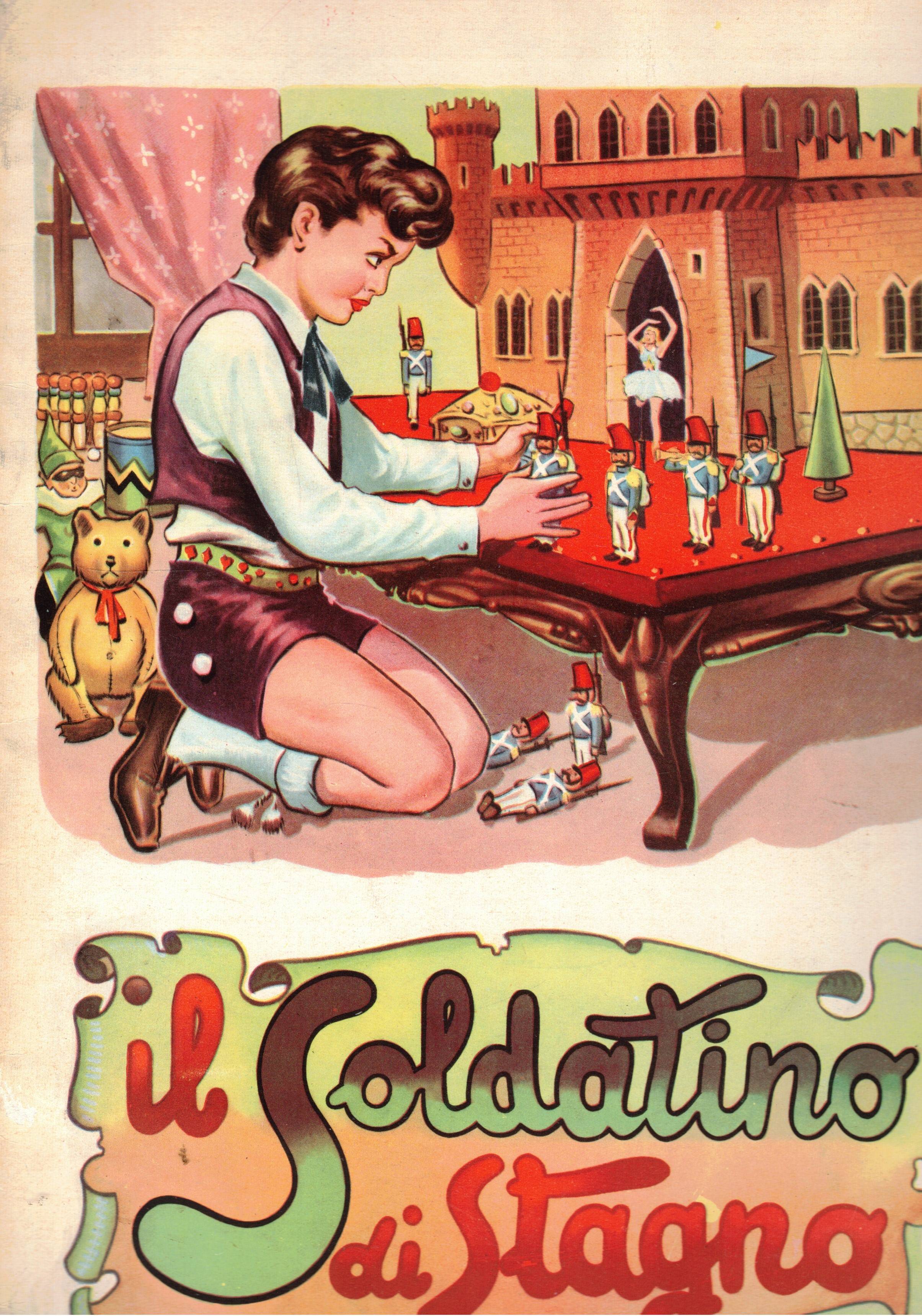 Il soldatino di stagno. Collana felicità.