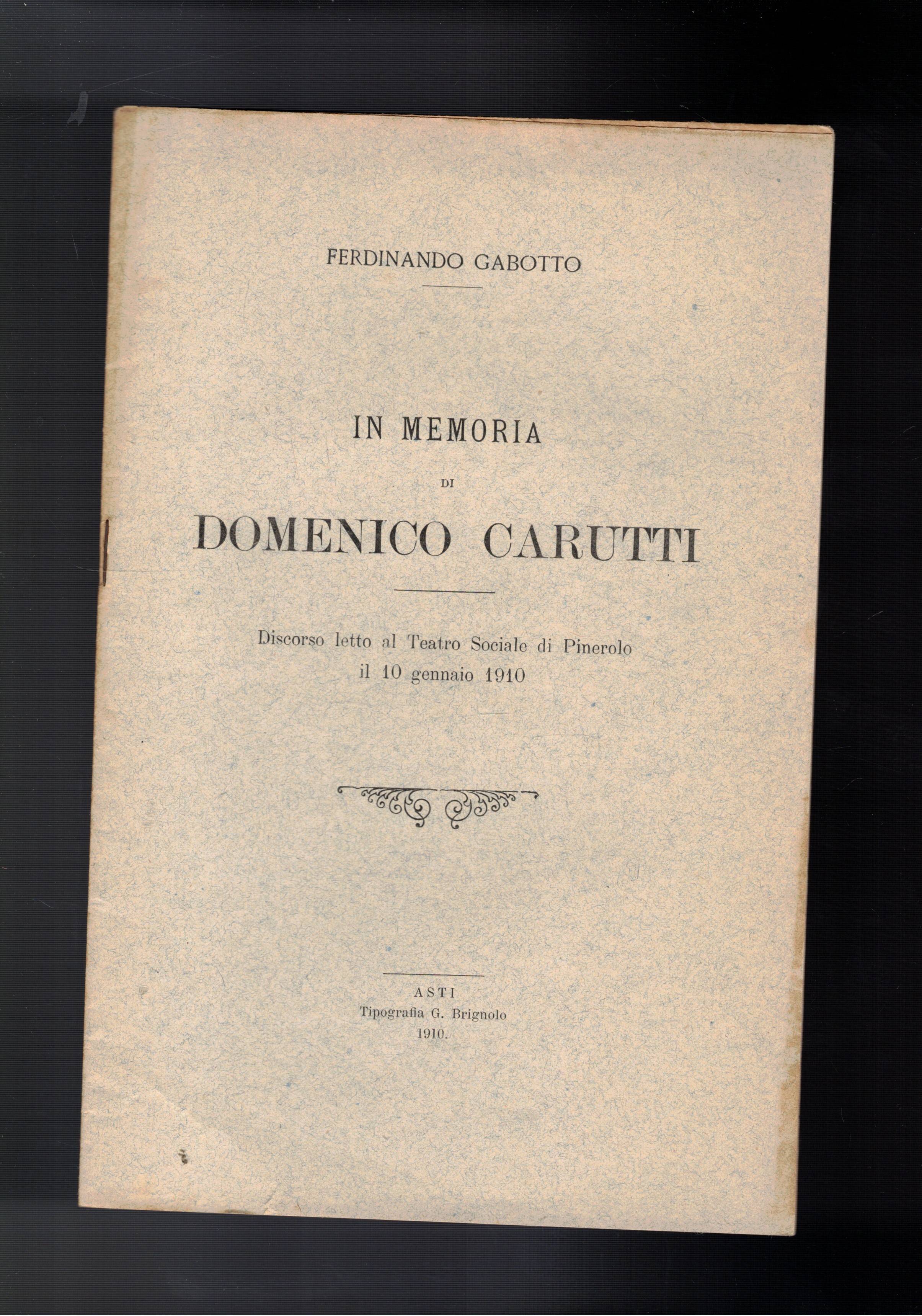 In memoria di Domenico Carutti (direttore della Biblioteca Reale di …