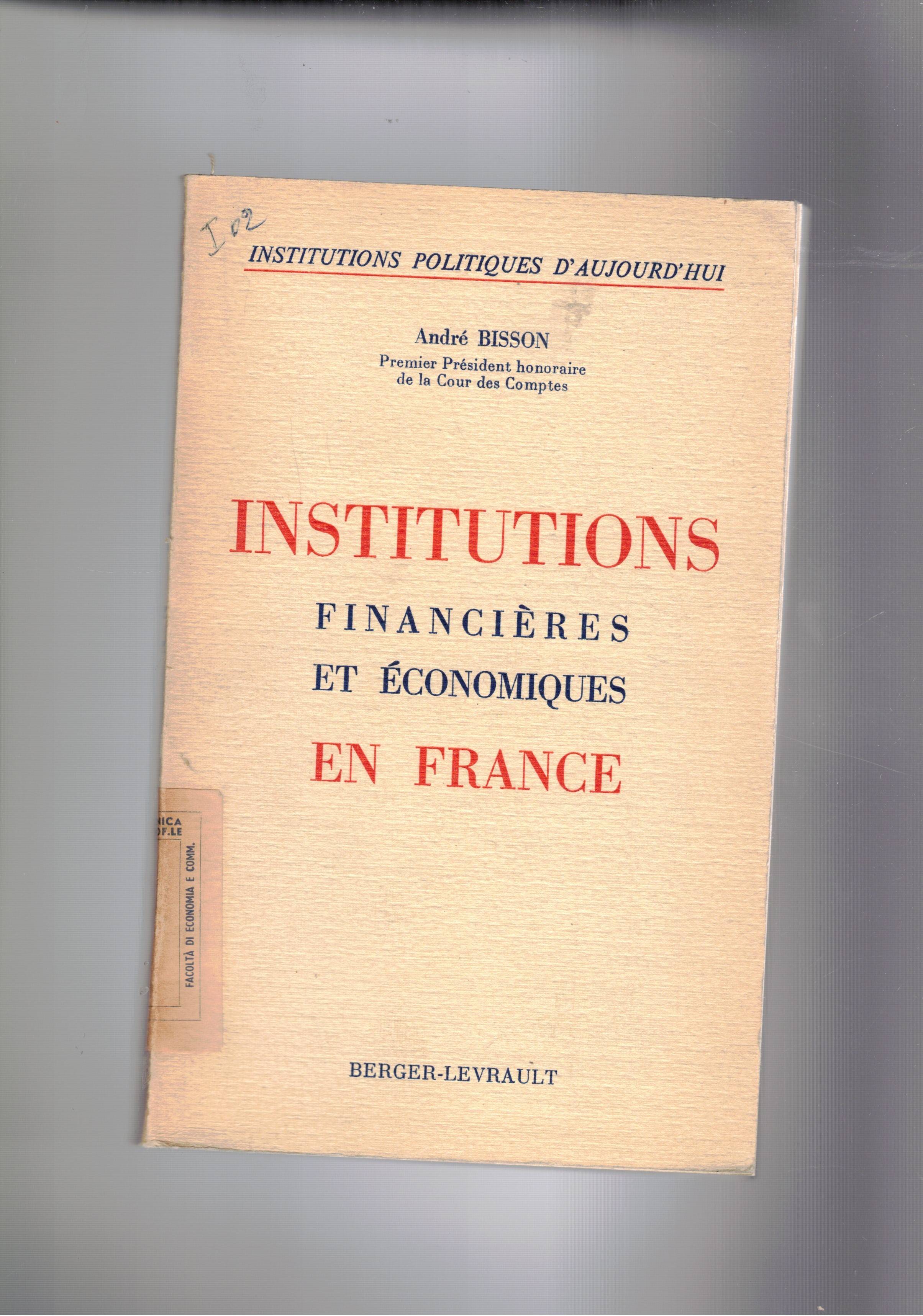 Institutions financières et économiques en France.