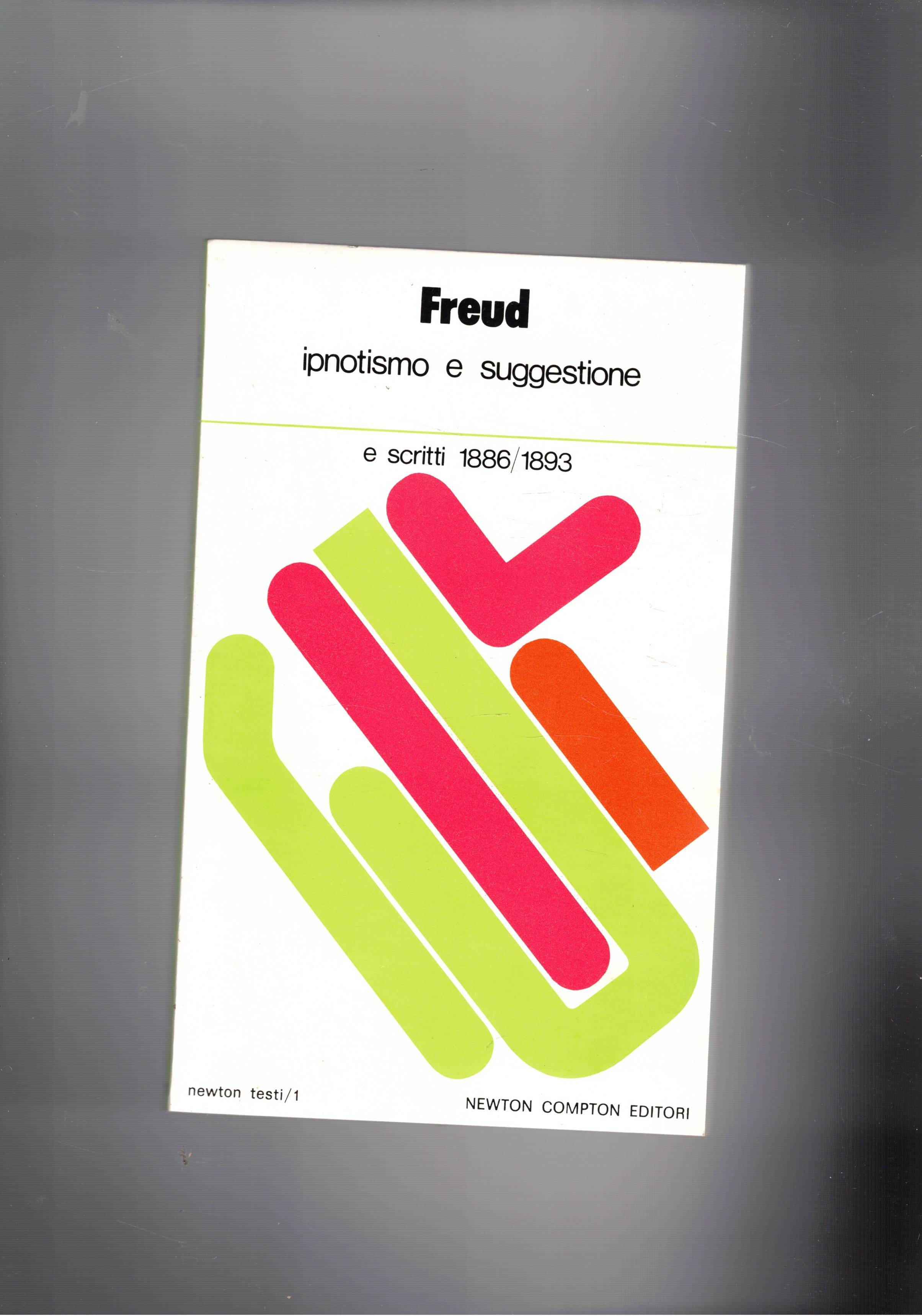 Ipnotismo e suggestione e scritti 1887/1893. n° 1 della coll.