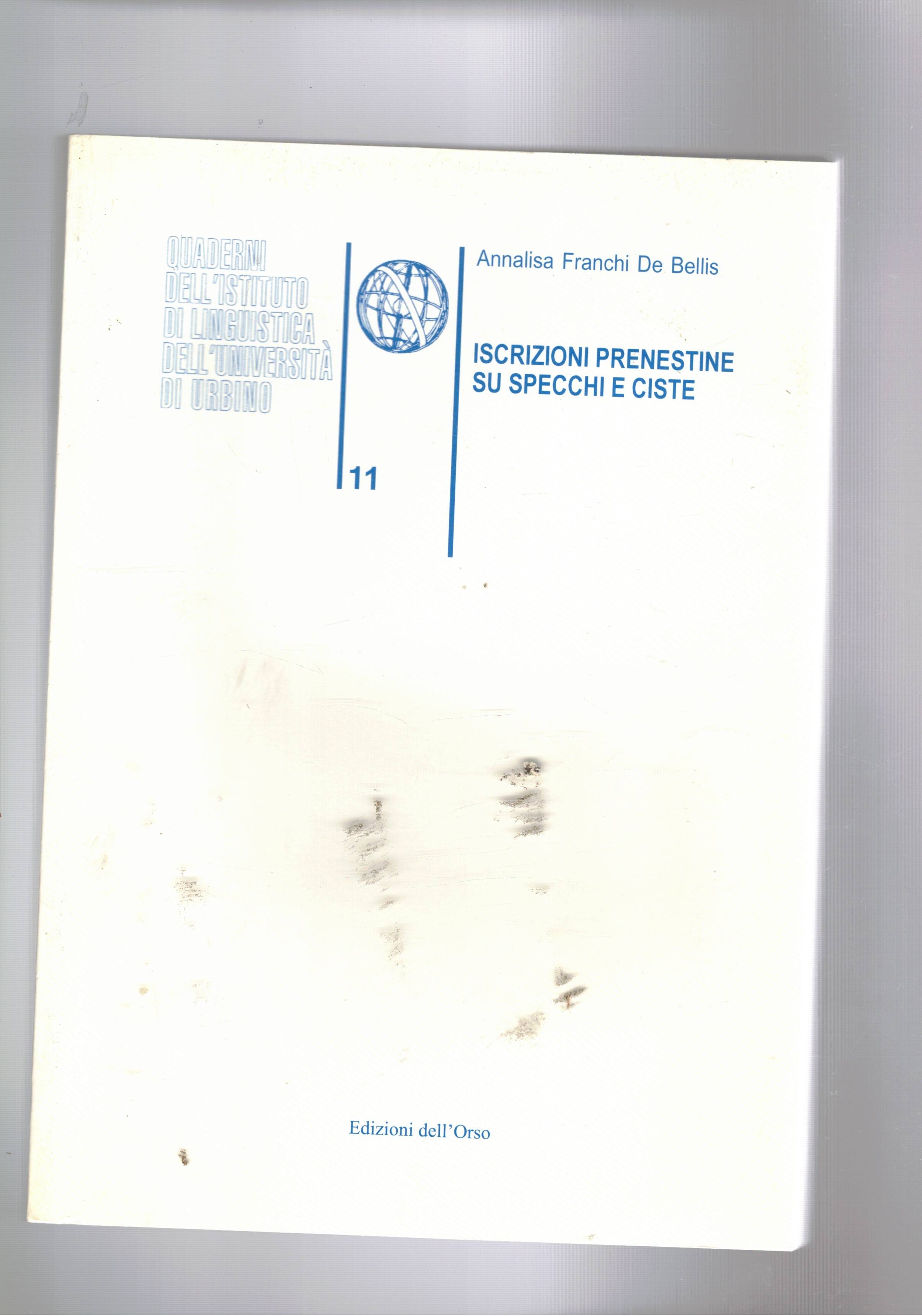 Iscrizioni prenestine su specchi e ciste.