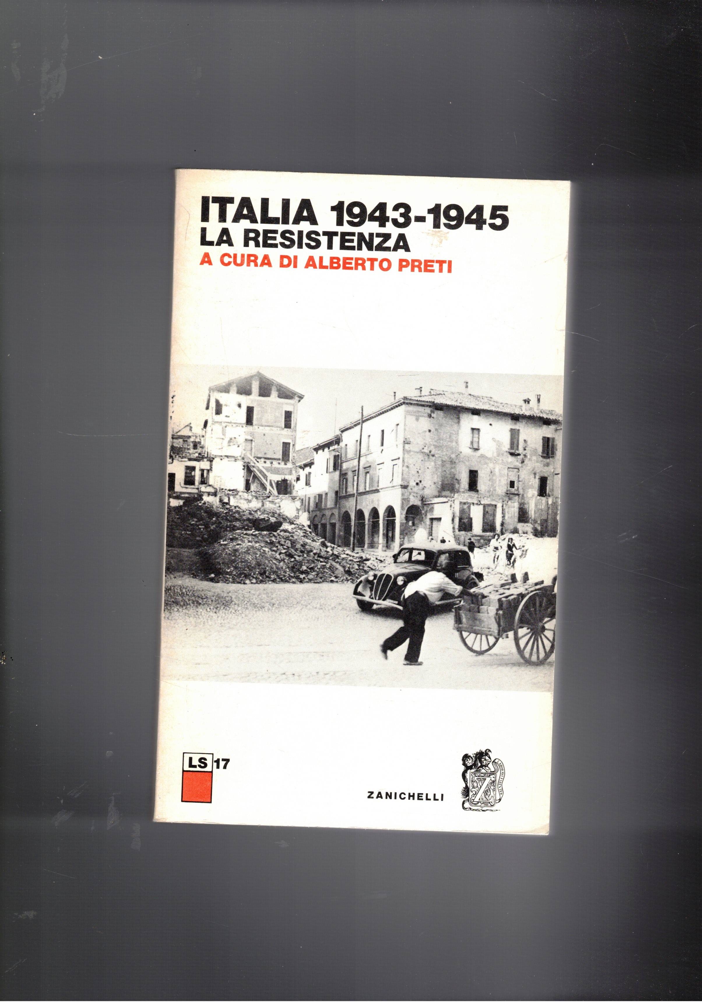 Italia 1943-1945 La Resistenza.