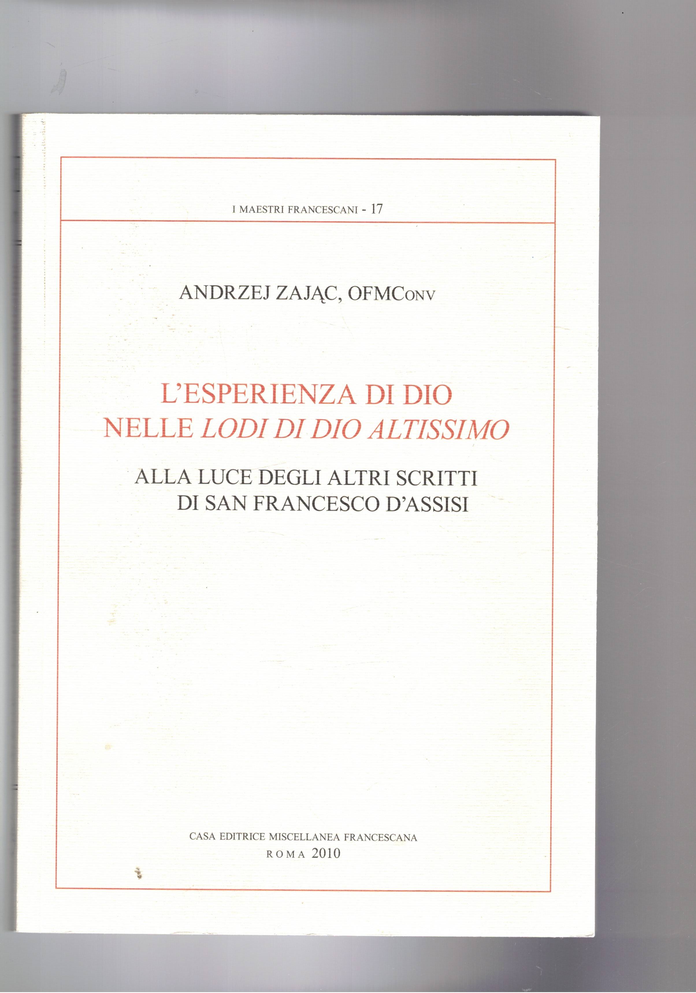 L'esperienza di Dio nelle lodi di Dio alt issimo alla …